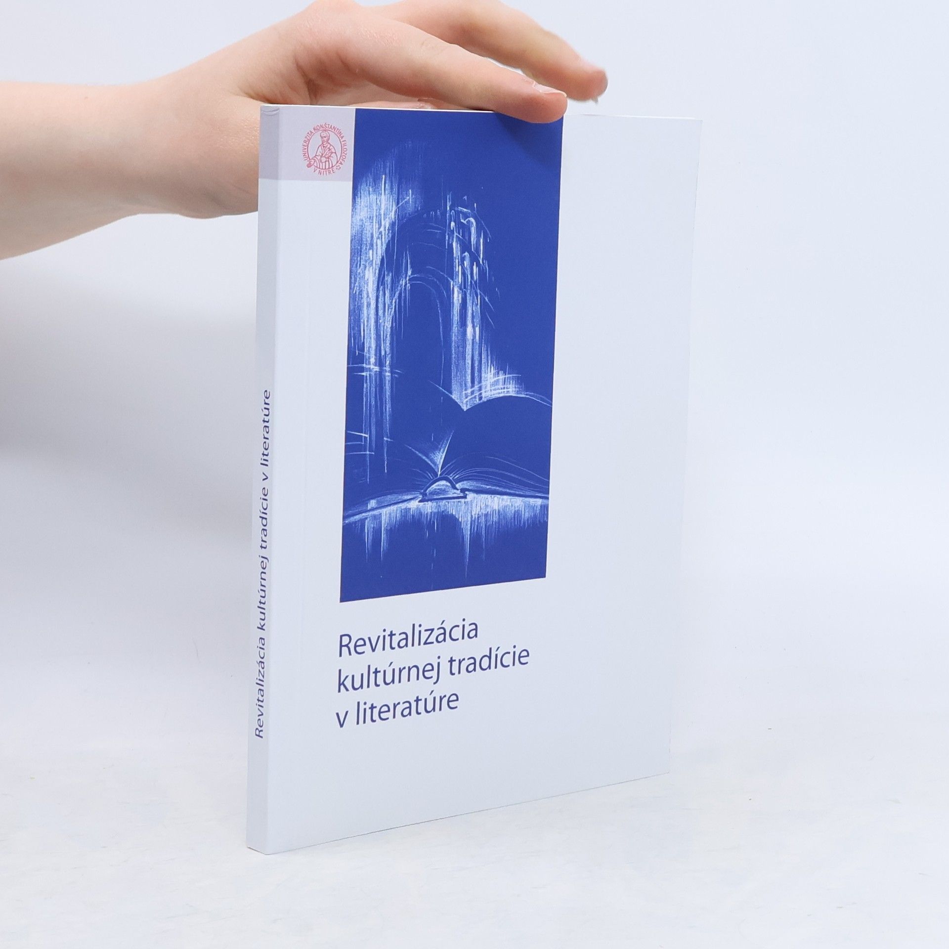 Kolektív autorov Revitalizácia kultúrnej tradície v literatúre