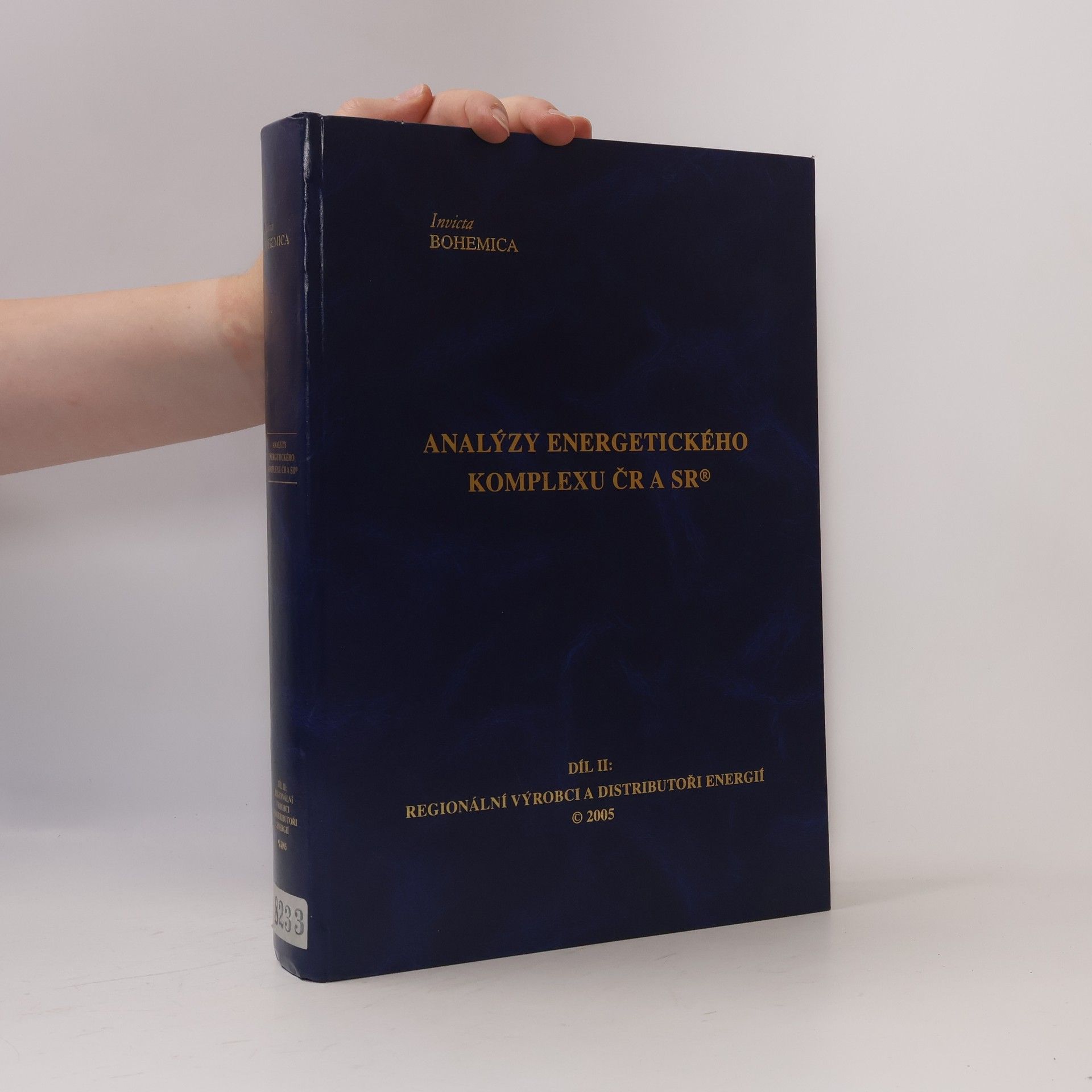 Various authors Analýzy energetického komplexu ČR a SR. Díl II.