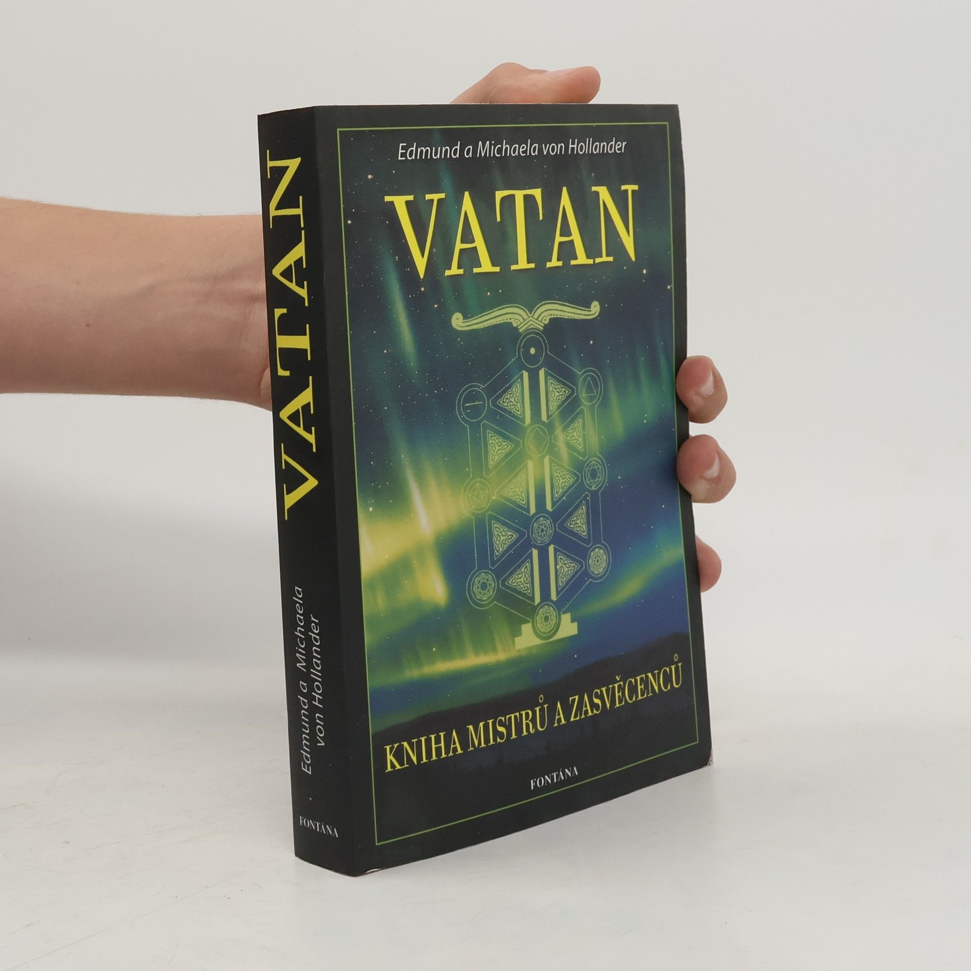 Edmund von Hollander Vatan: Prastará věda mistrů a zasvěcenců