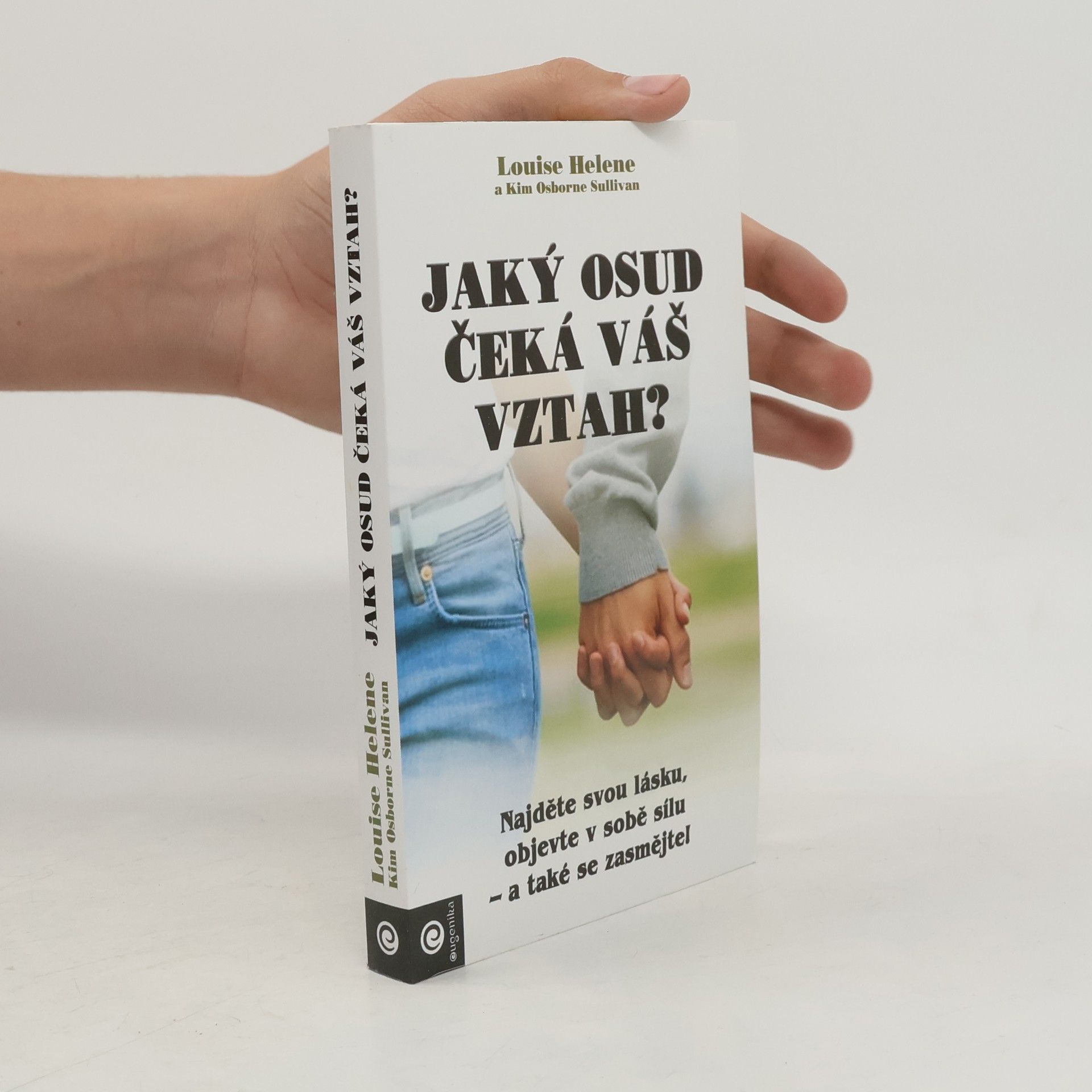 Kim Osborn Sullivan Jaký osud čeká váš vztah?