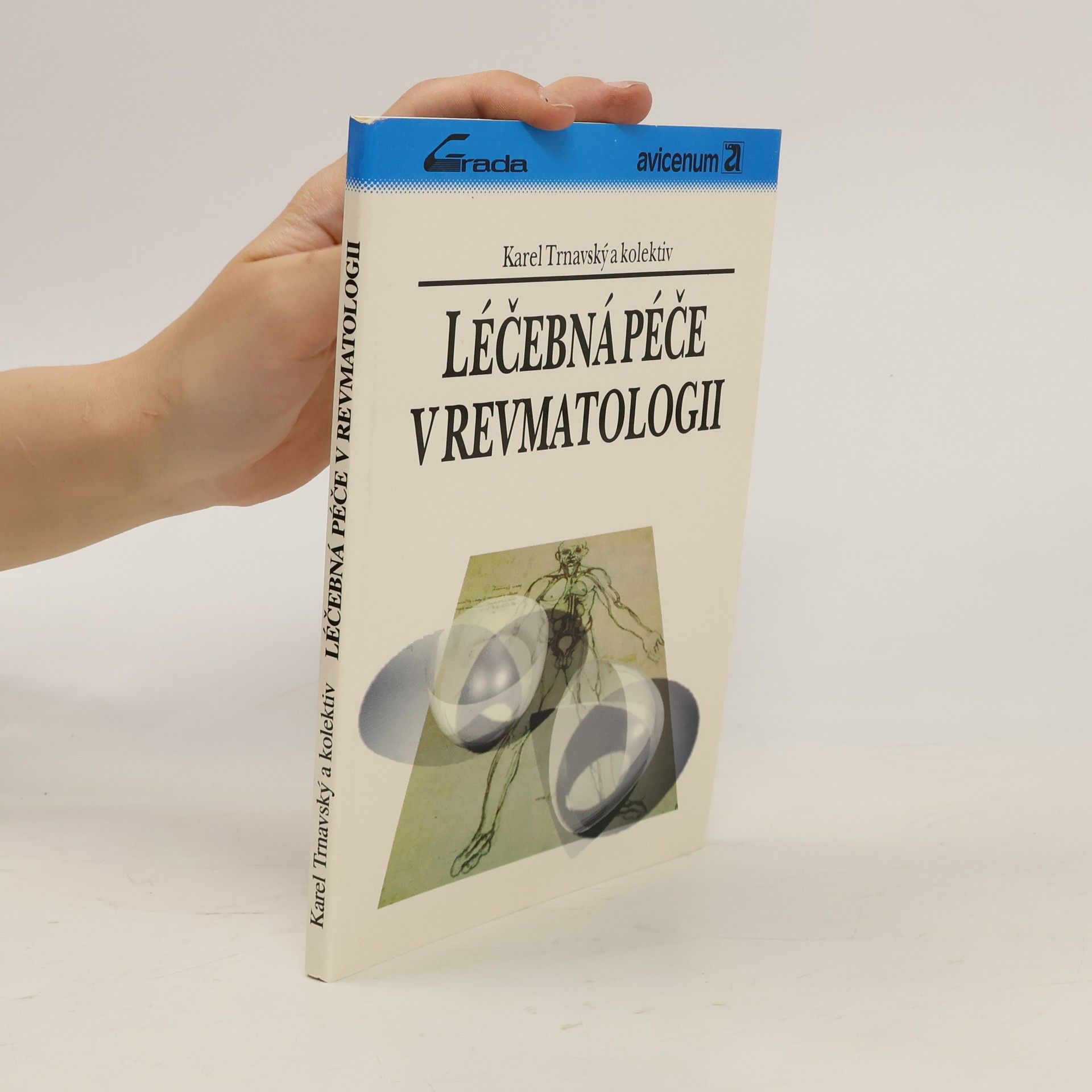 Karel Trnavský Léčebná péče v revmatologii