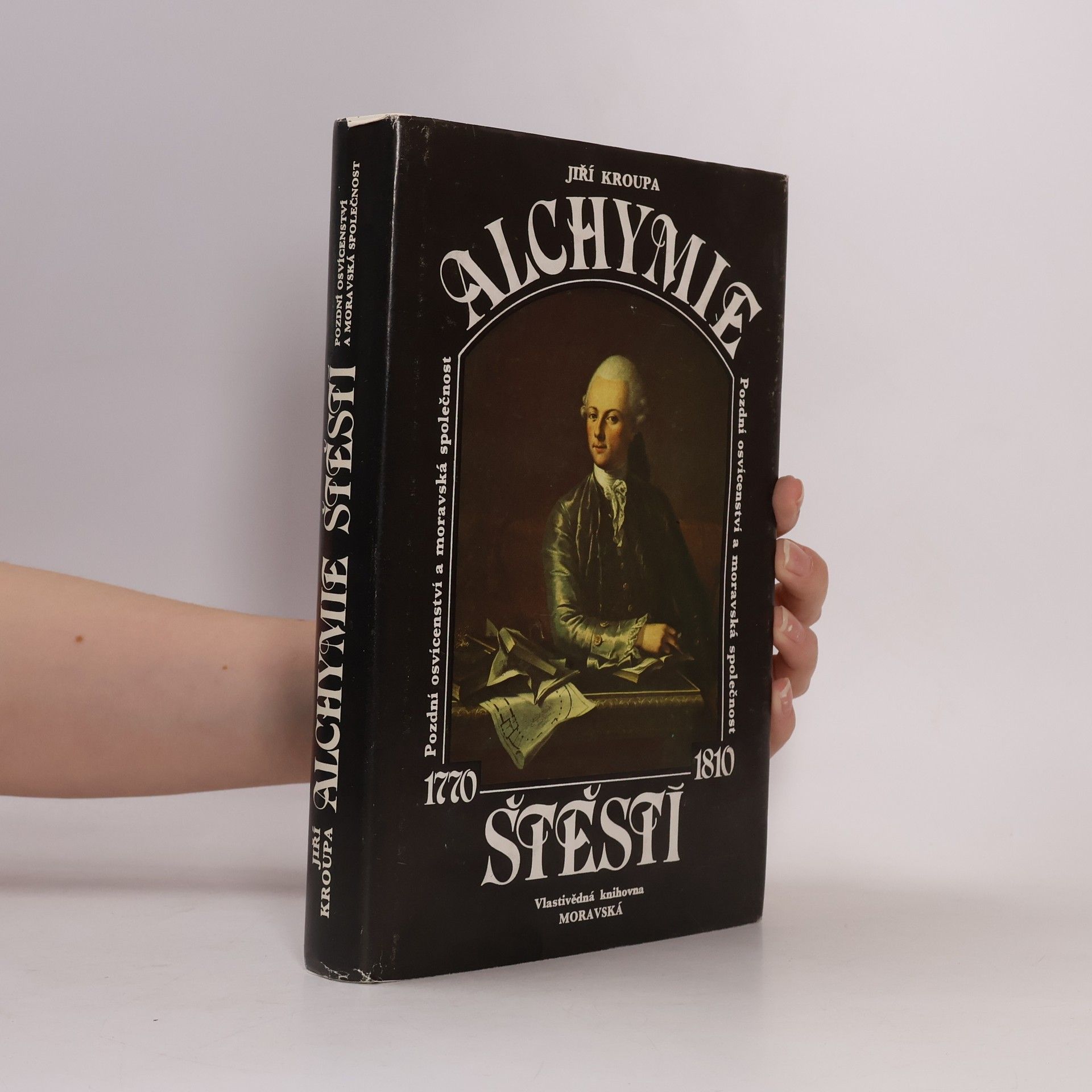 Jiří Kroupa Alchymie štěstí