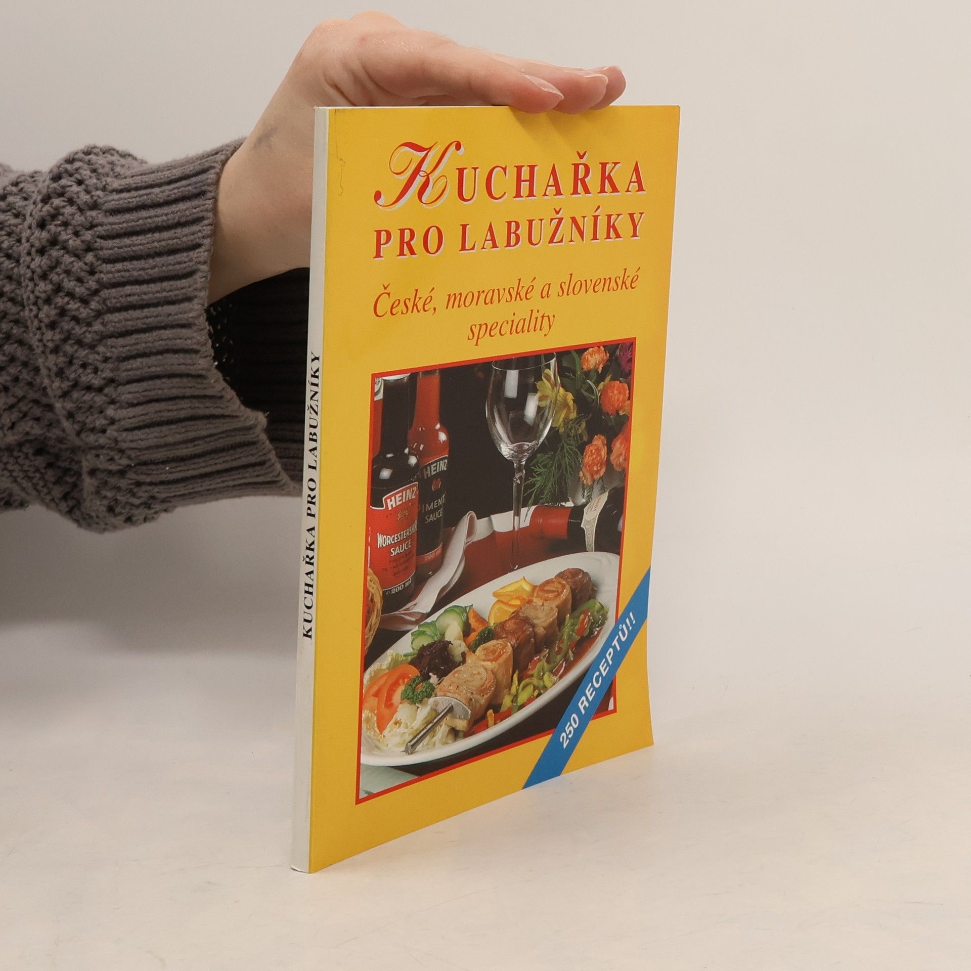 Jiří Poláček Kuchařka pro labužníky: české, moravské a slovenské speciality