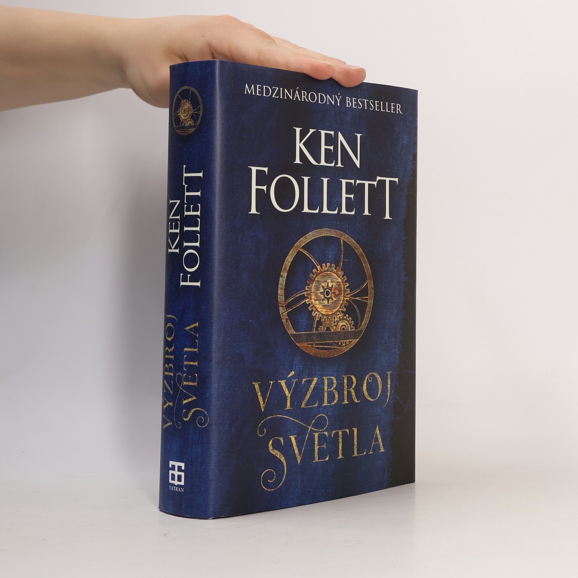Ken Follett Výzbroj svetla