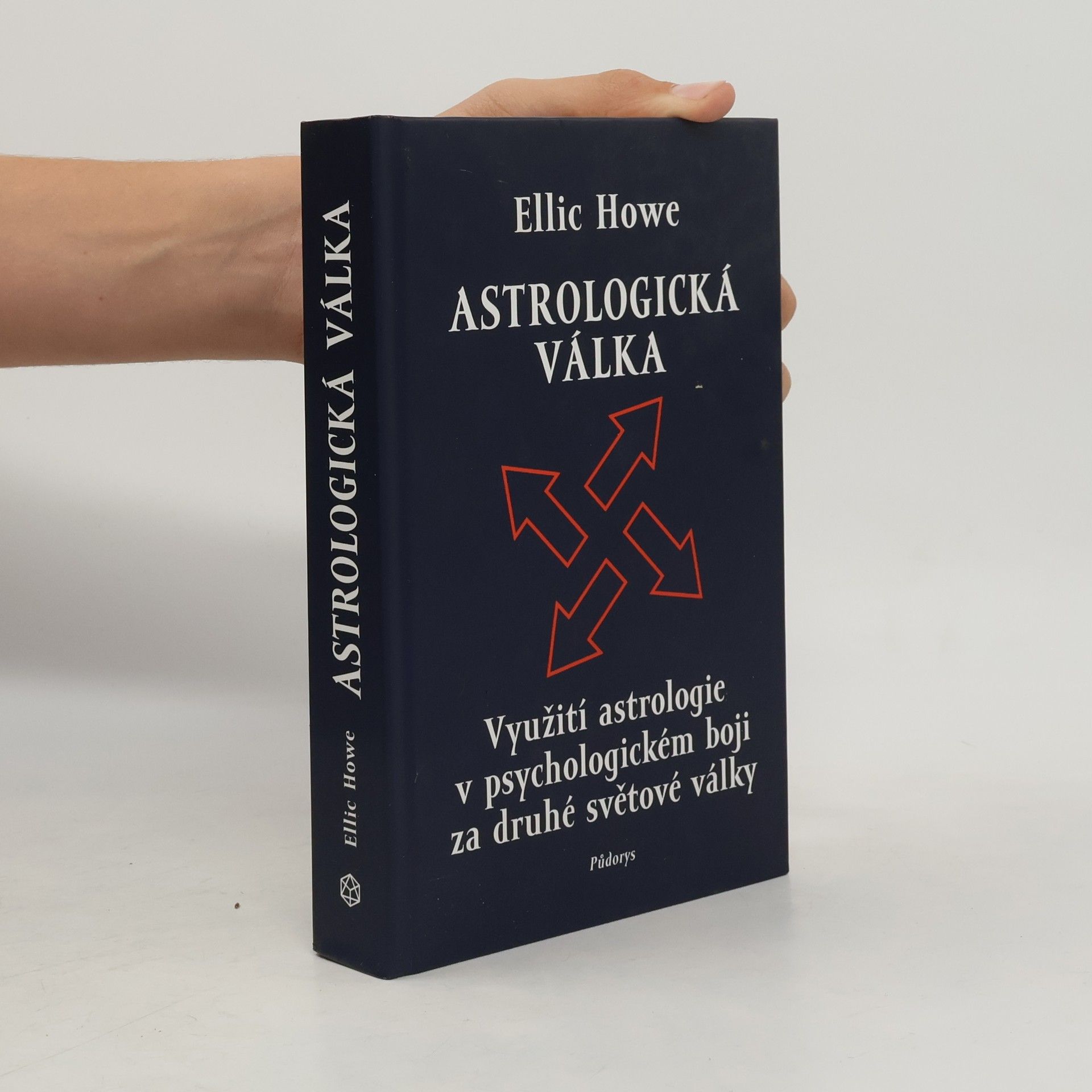 Astrologická válka. Využití astrologie v psychologickém boji za druhé světové války
