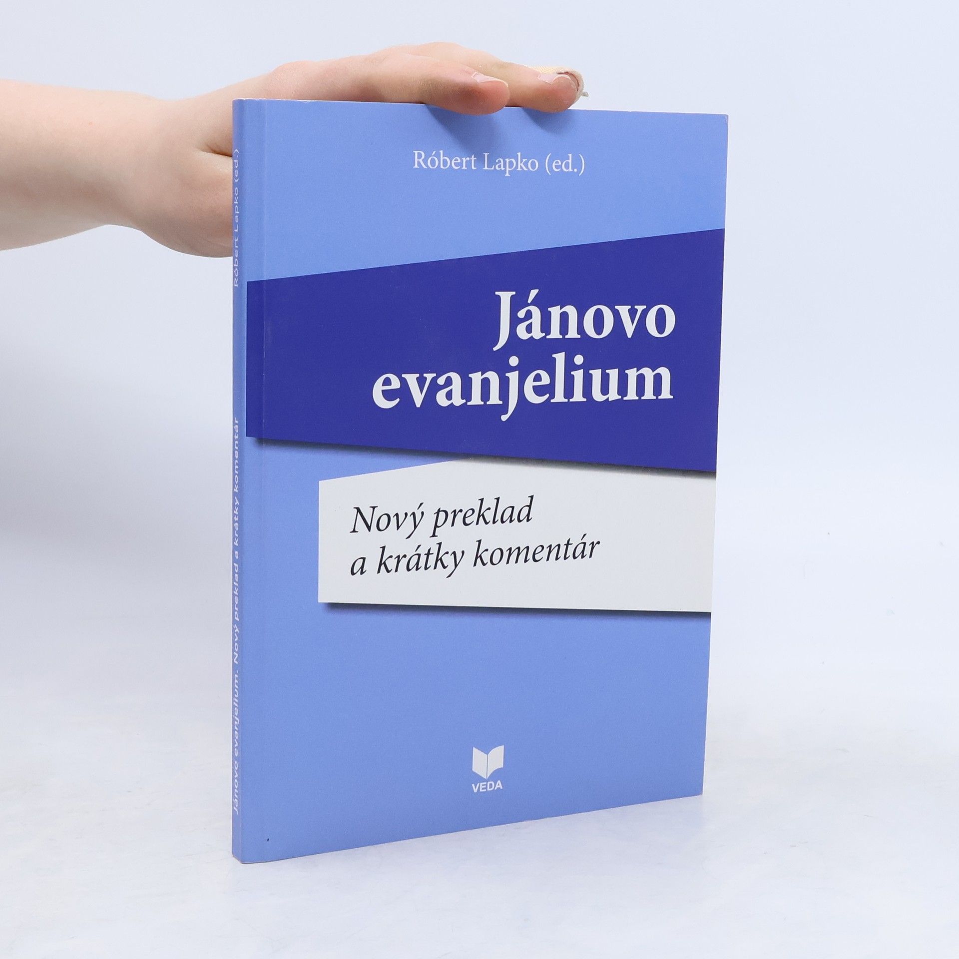 Róbert Lapko Jánovo evanjelium