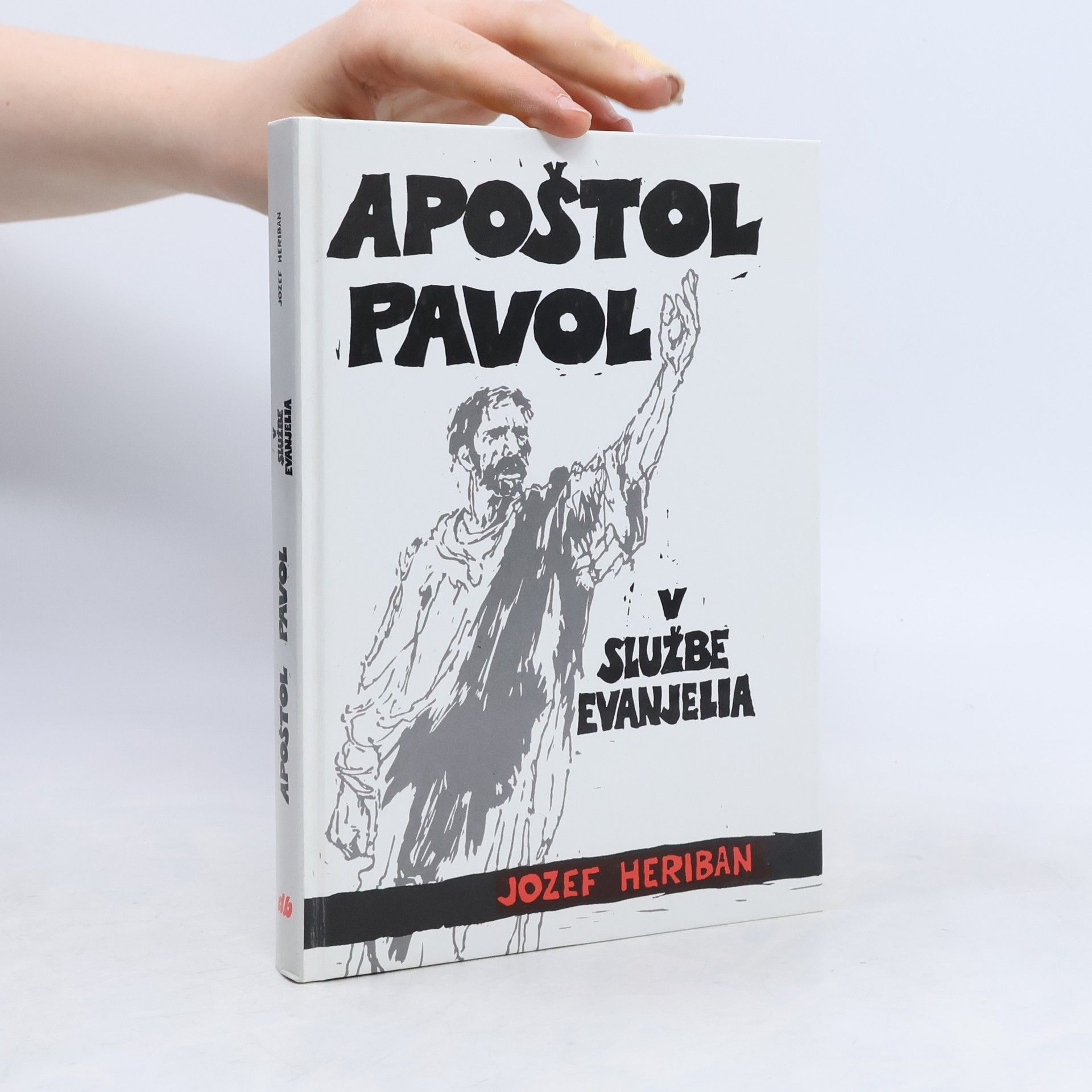 Jozef Heriban Apoštol Pavol v službe Evanjelia