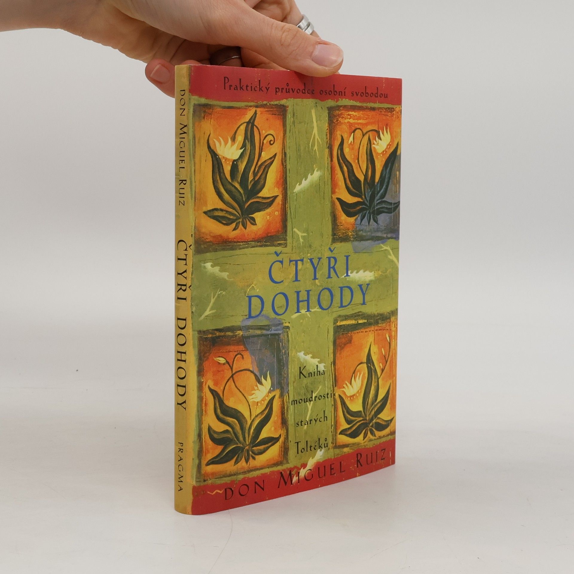 Don Miguel Ruiz Čtyři dohody