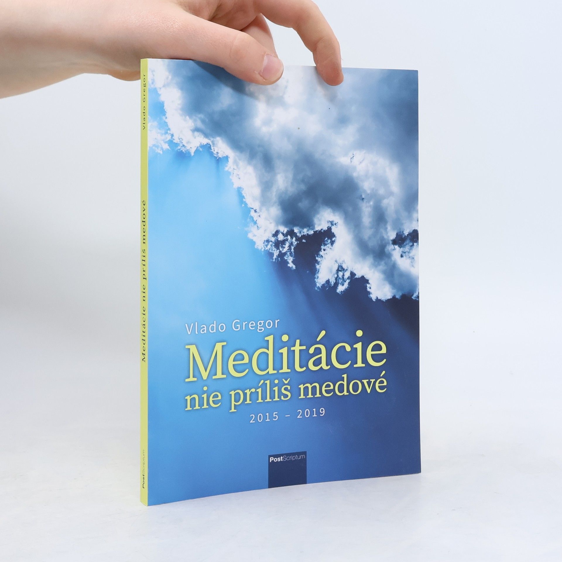 Meditácie nie príliš medové. 2015-2019