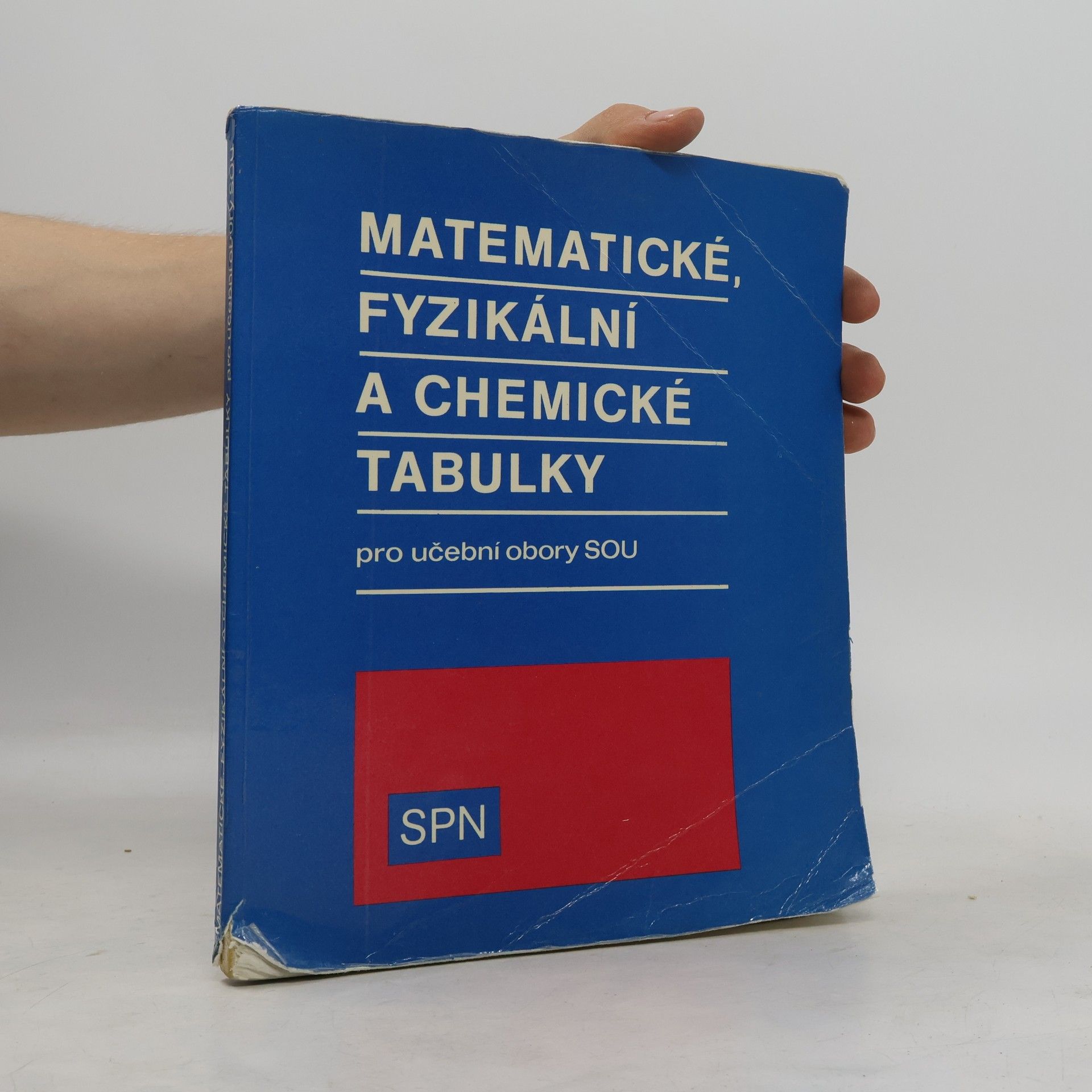 Matematické, fyzikální, chemické tabulky pro učební obory SOU