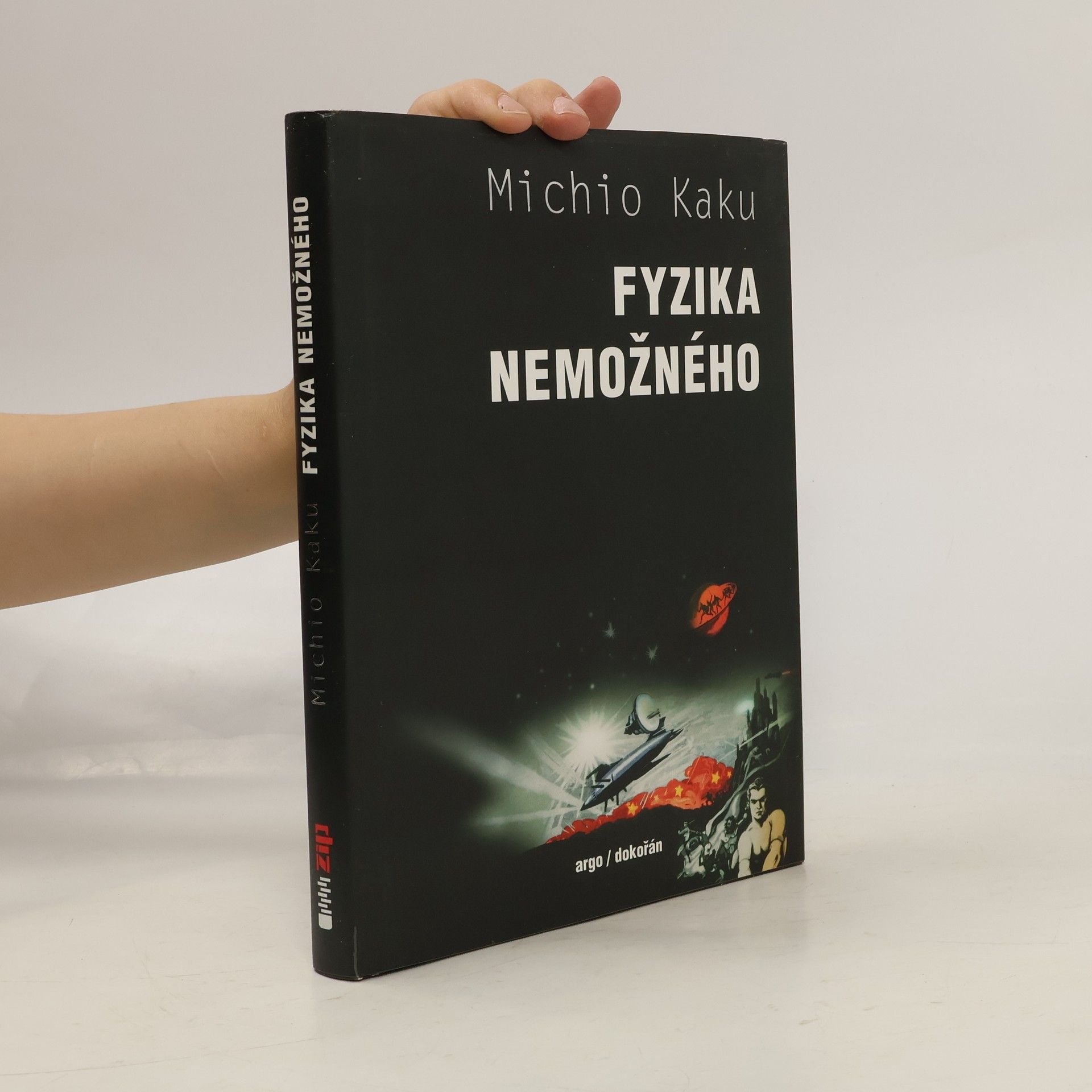 Michio Kaku Fyzika nemožného