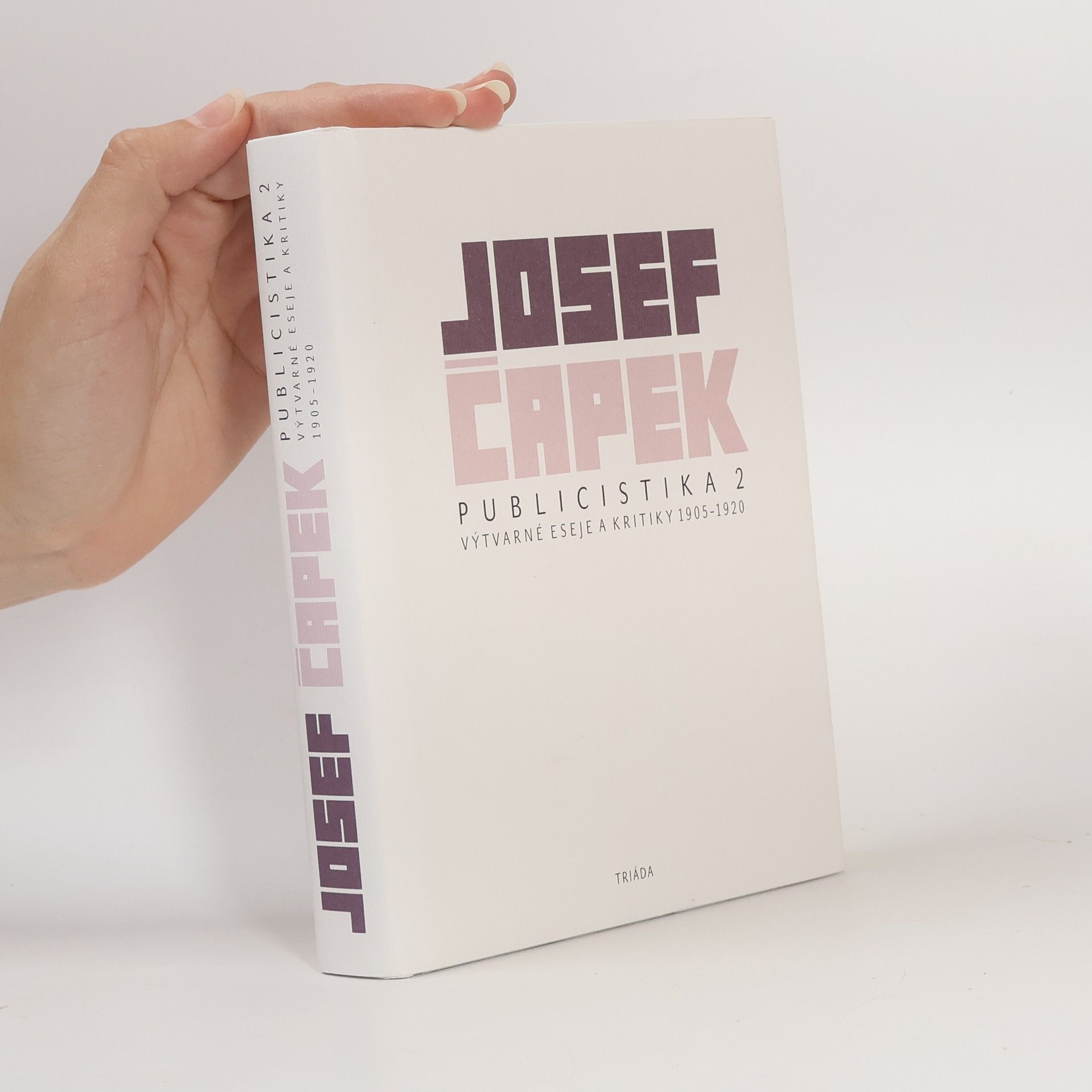 Josef Čapek Publicistika 2: Výtvarné eseje a kritiky 1905–1920
