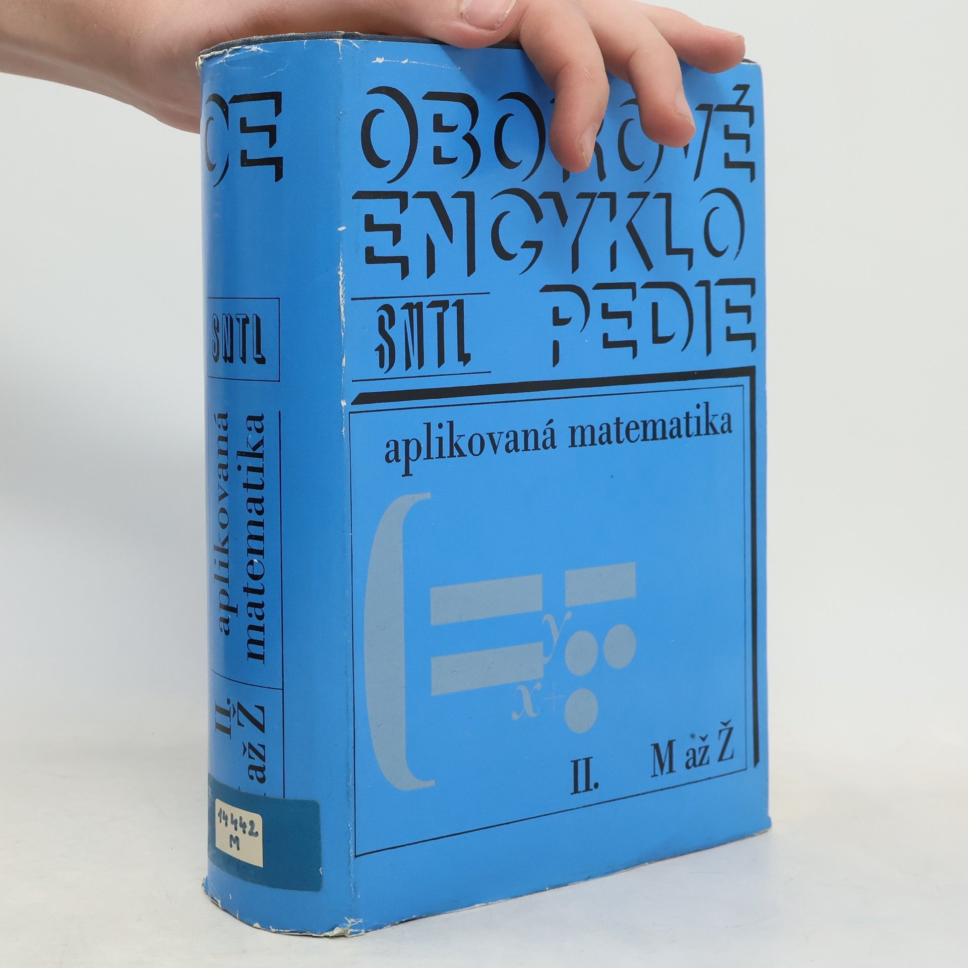 Autorenkollektiv Oborové encyklopedie. Aplikovaná matematika II. M až Ž
