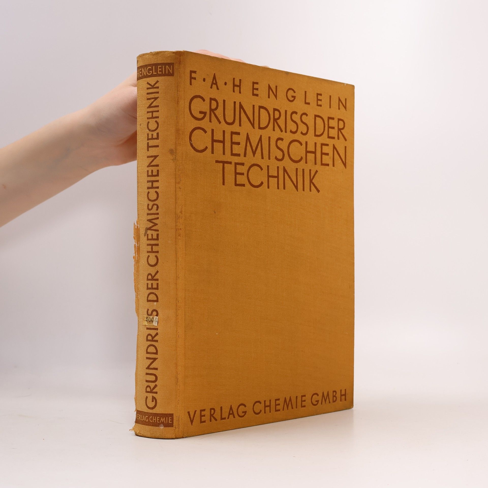 F. A. Henglein  Grundriss der Chemischen Technik