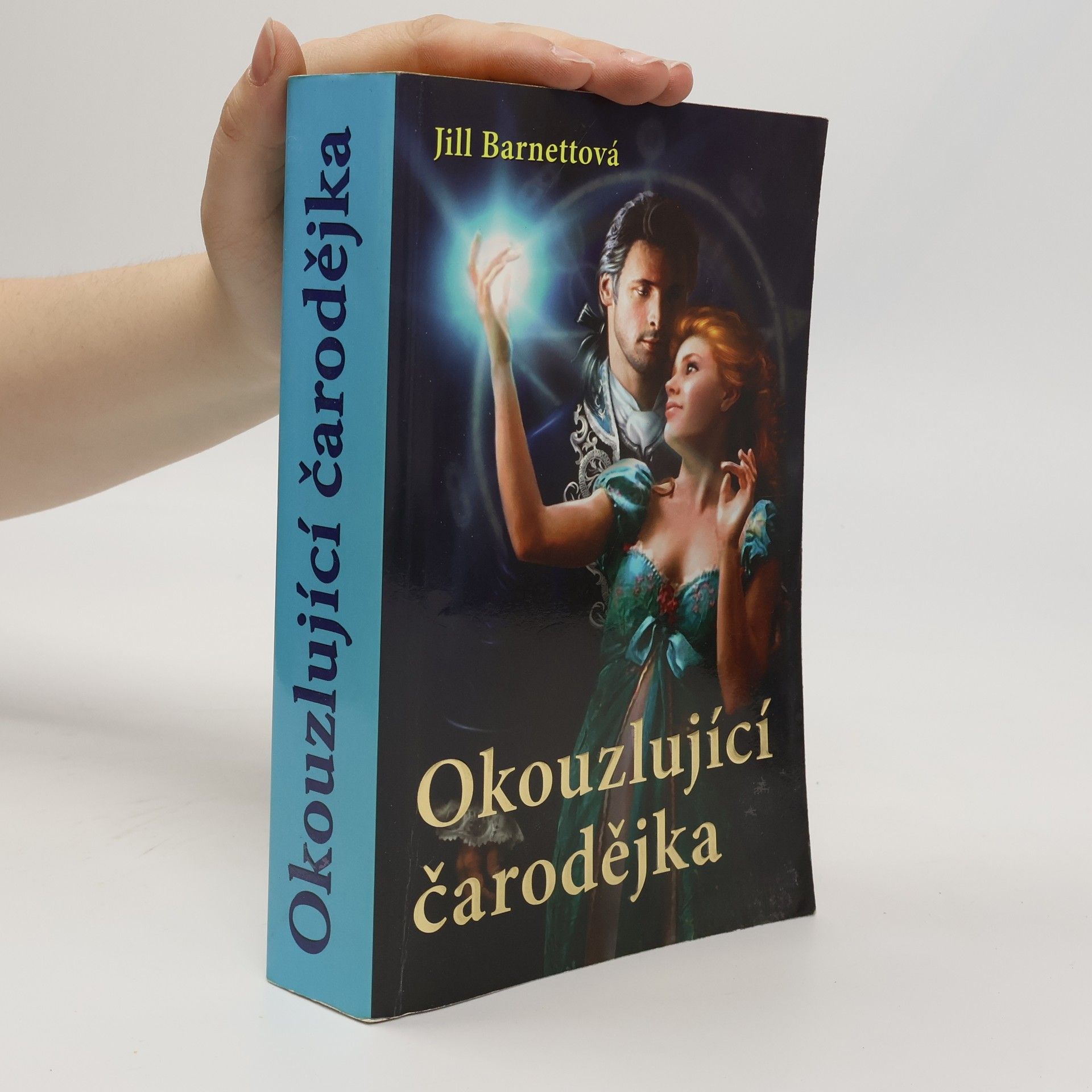 Jill Barnett Okouzlující čarodějka