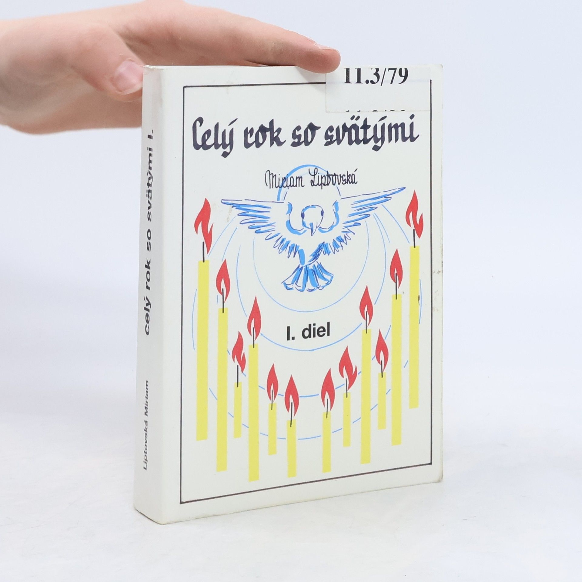 Miriam Liptovská Celý rok so svätými