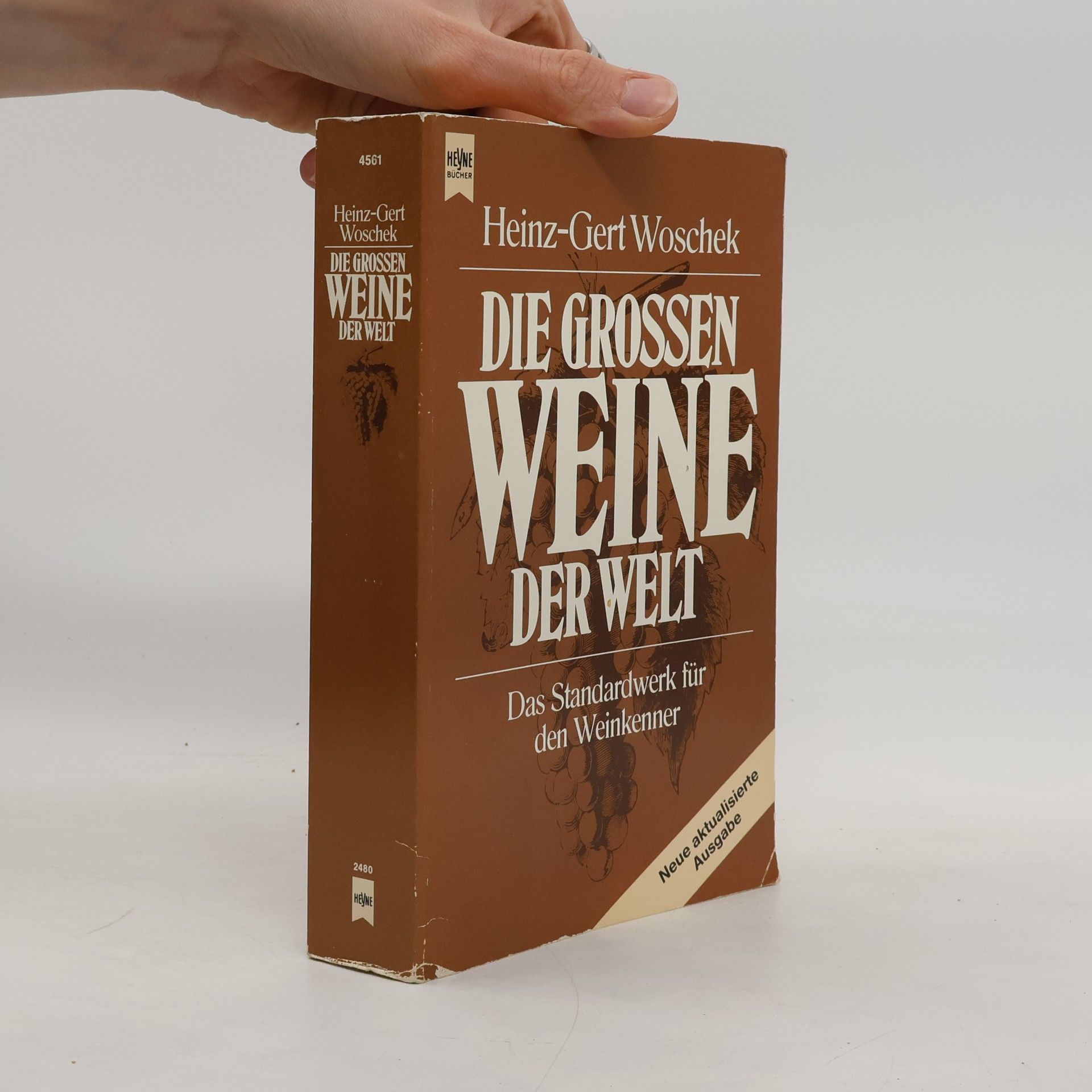 Heinz-Gert Woschek Die grossen Weine der Welt