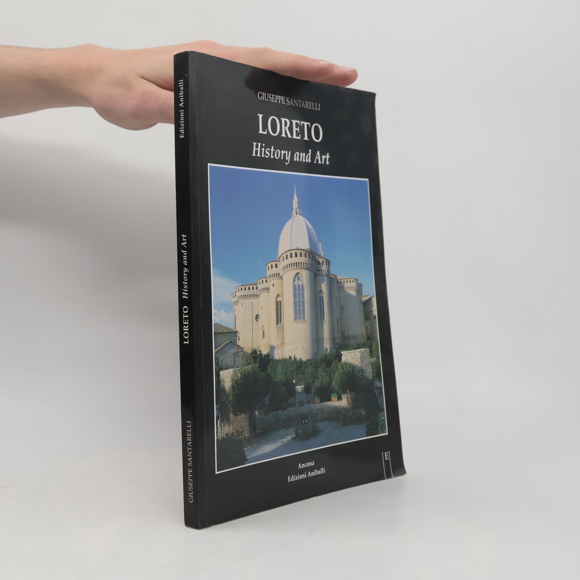 Giuseppe Santarelli Loreto: Geschichte und Kunst