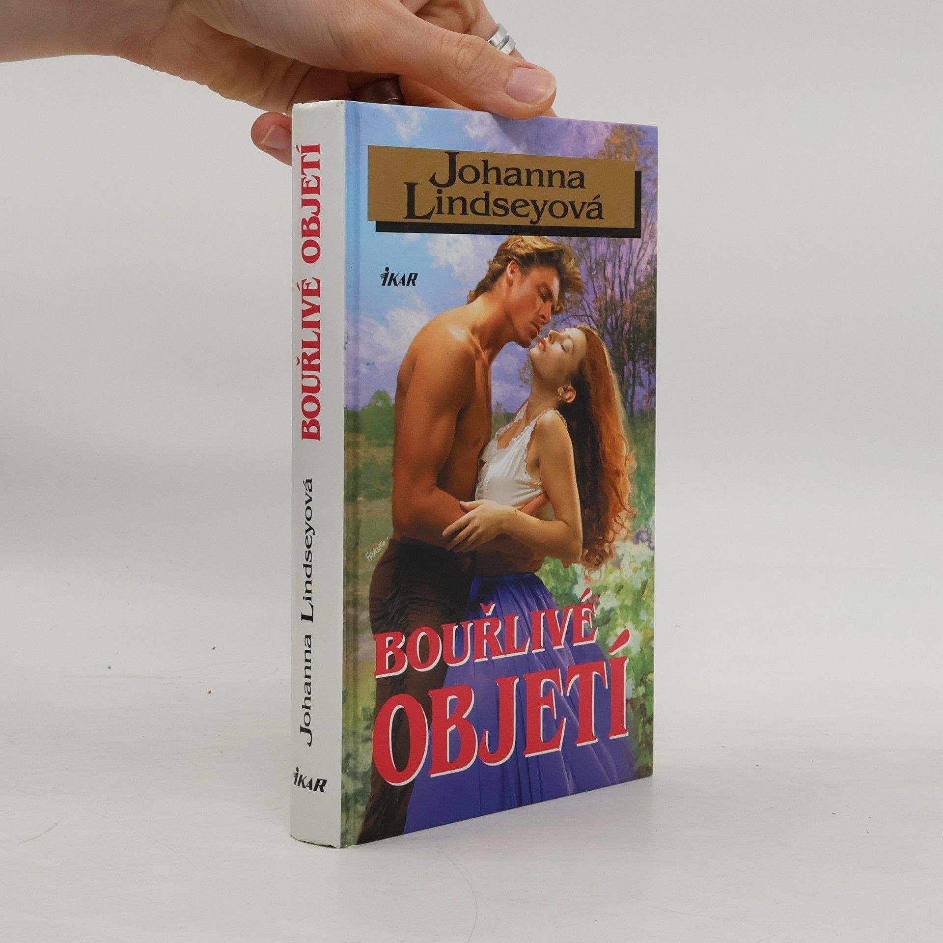 Johanna Lindsey Bouřlivé objetí