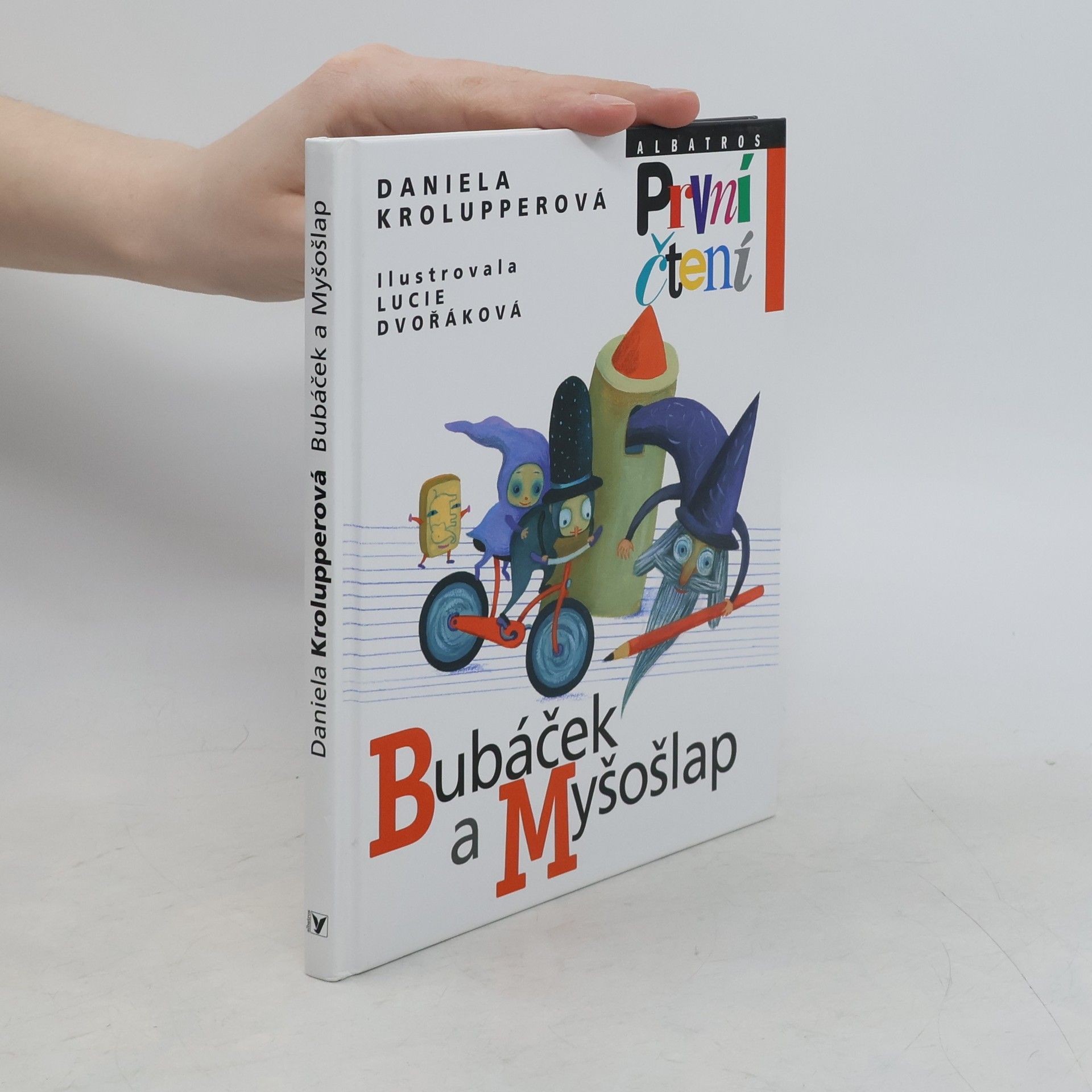 Daniela Krolupperová Bubáček a Myšošlap