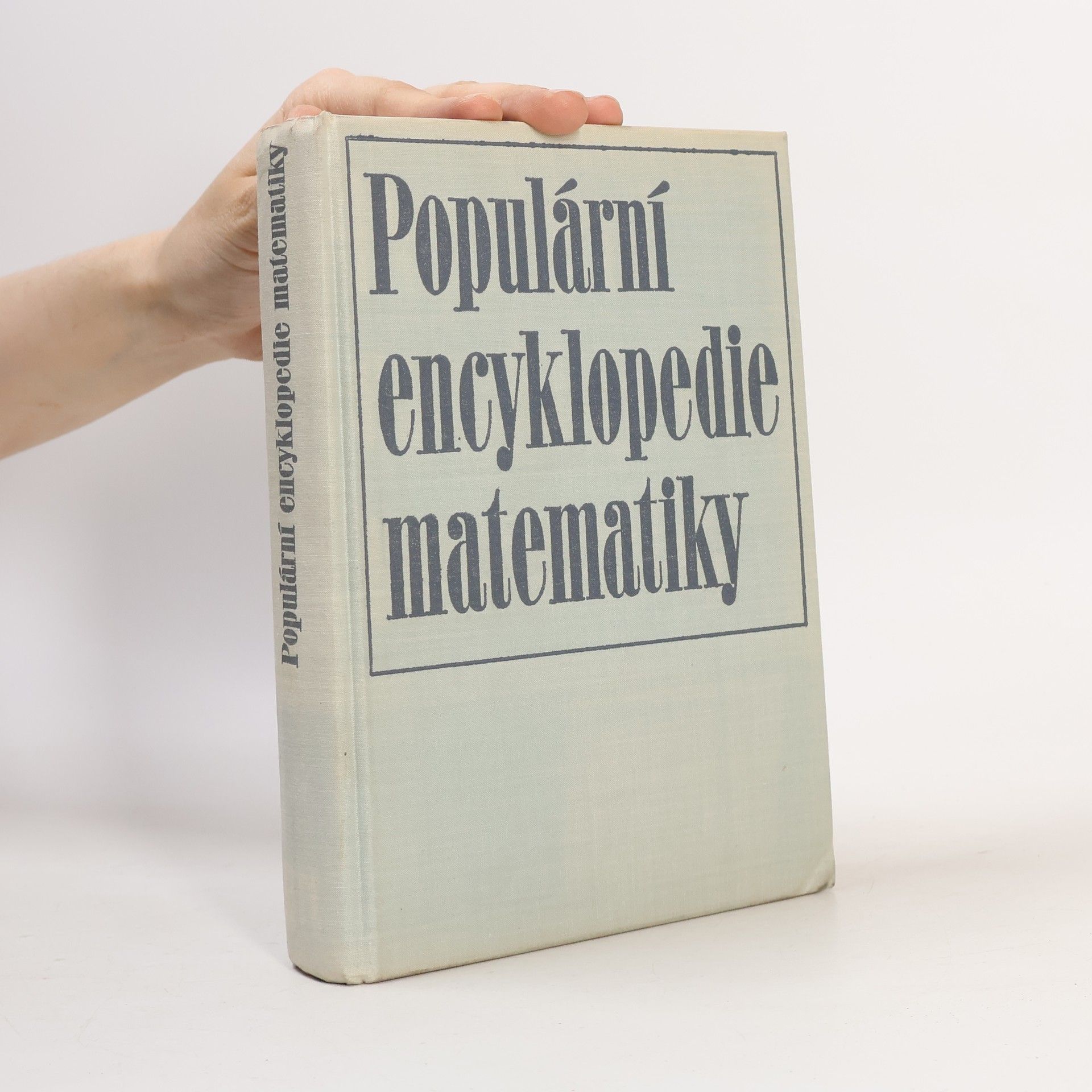 Autorenkollektiv Populární encyklopedie matematiky
