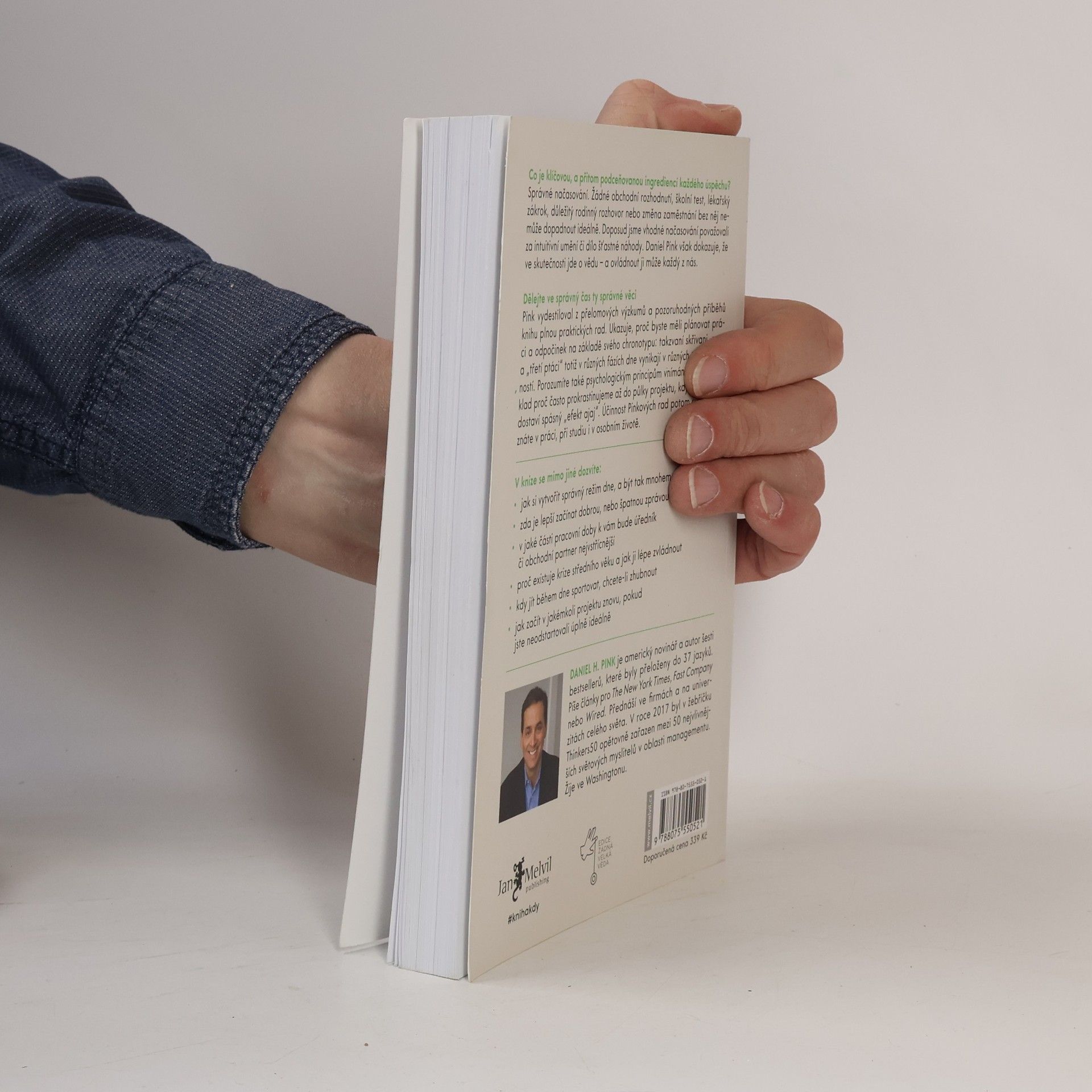 Daniel H. Pink Kdy: Věda a umění dokonalého načasování