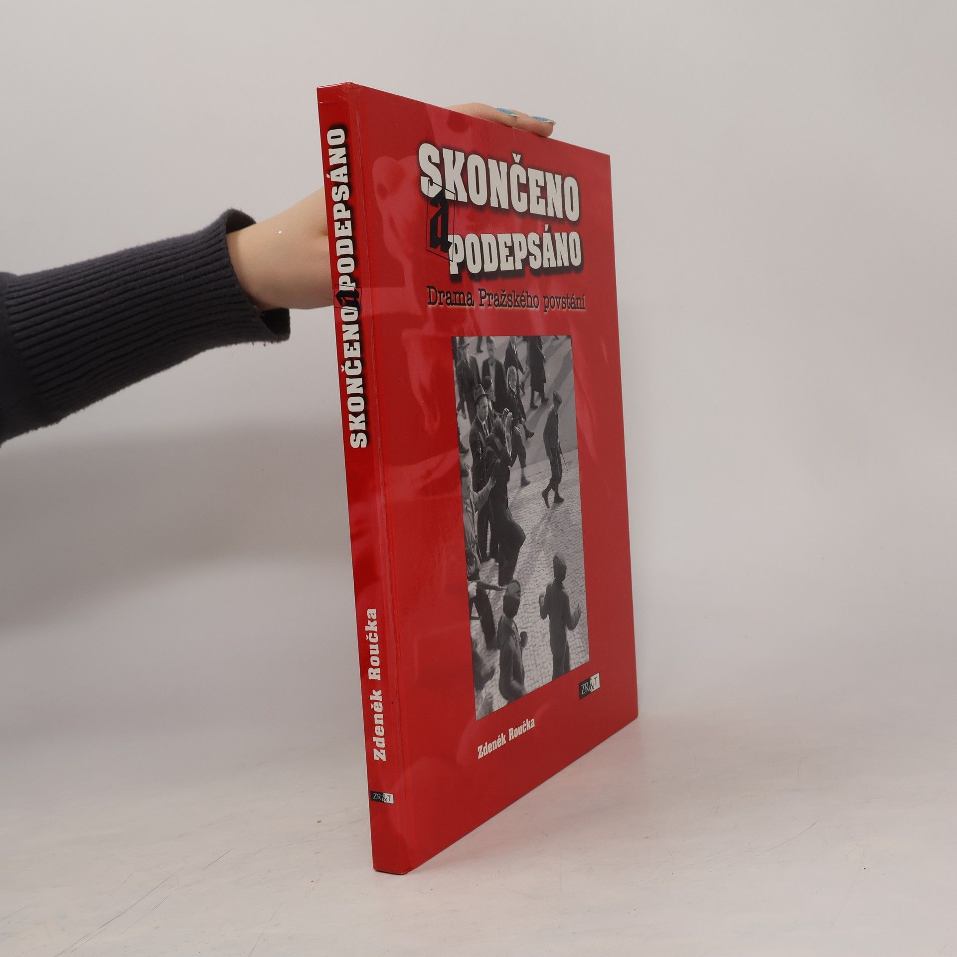 Skončeno a podepsáno. Drama pražského povstání.