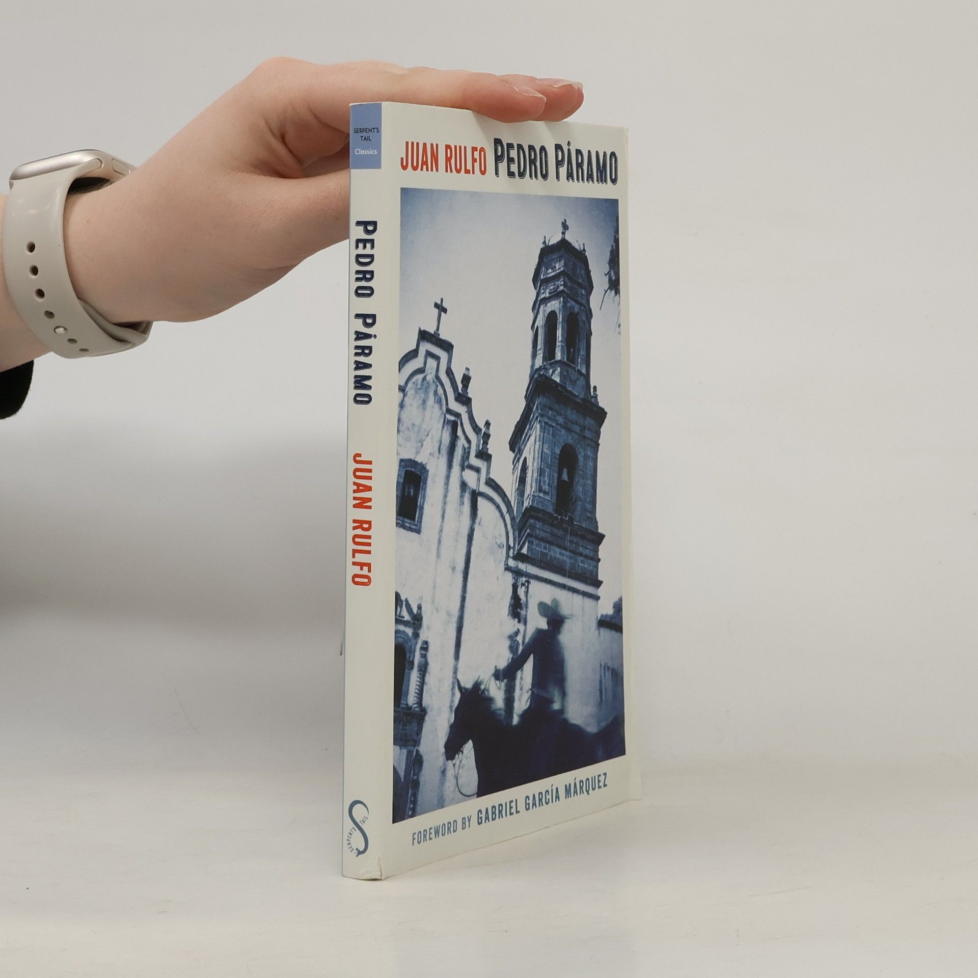 Juan Rulfo Serpent's Tail Classics: Pedro Páramo