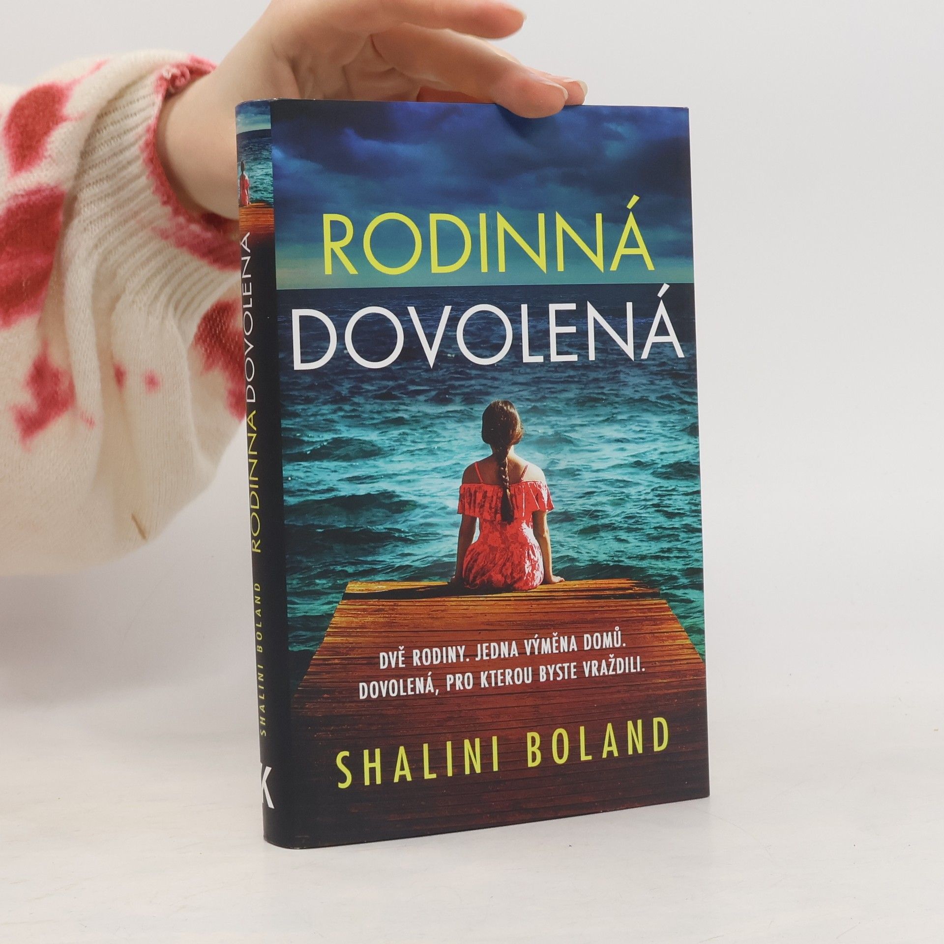 Shalini Boland Rodinná dovolená