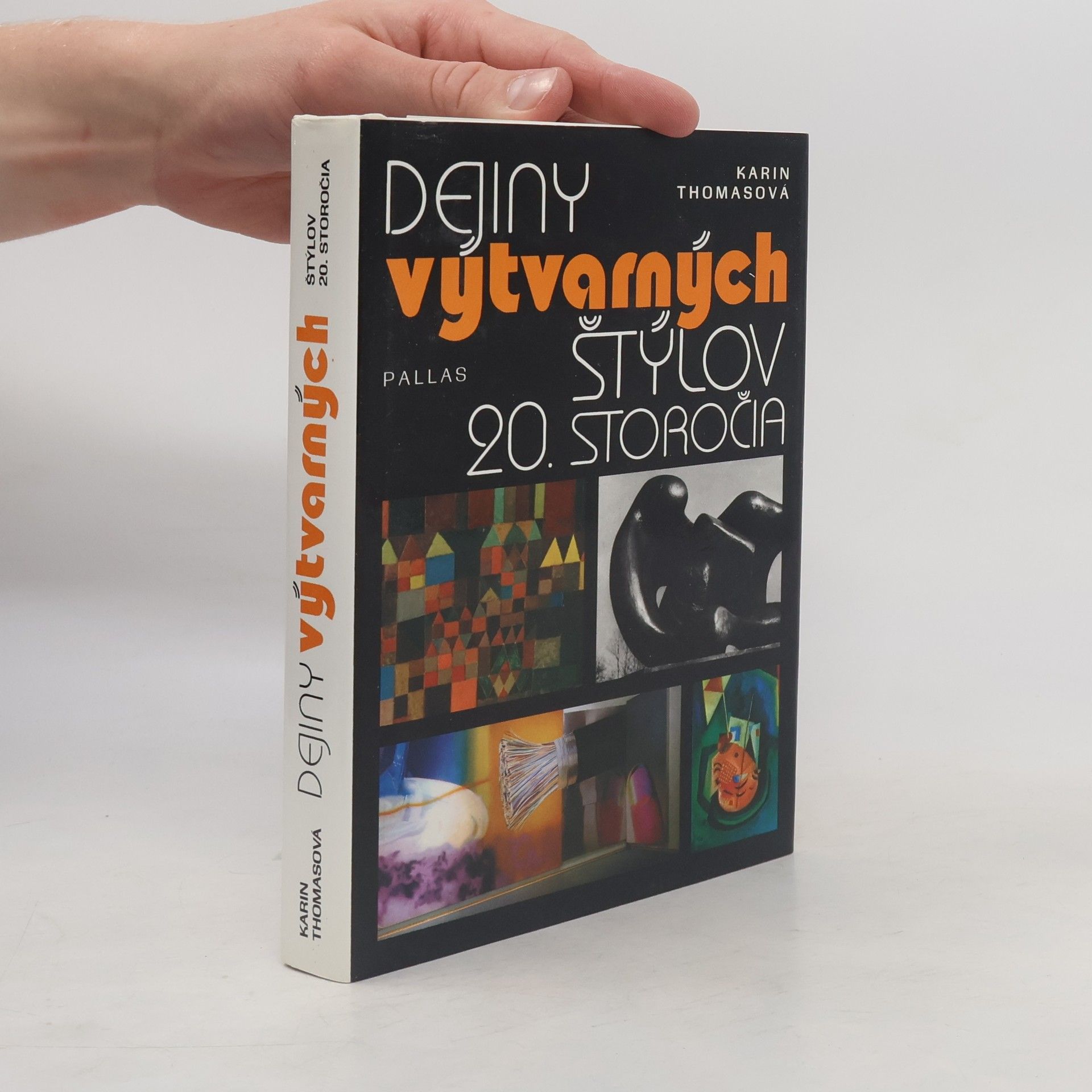 Karin Thomas Dejiny výtvarných štýlov 20. storočia