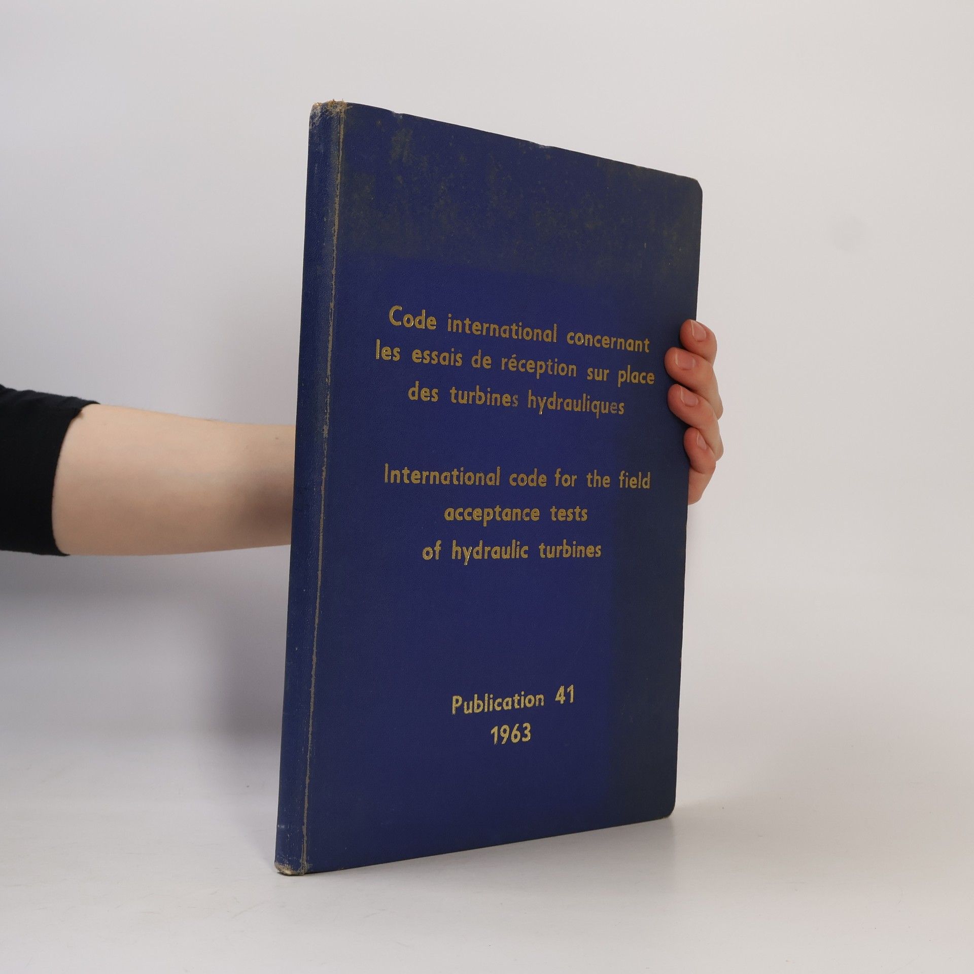 Various authors Code international concernant les essais de réception sur place des turbines hydrauliques