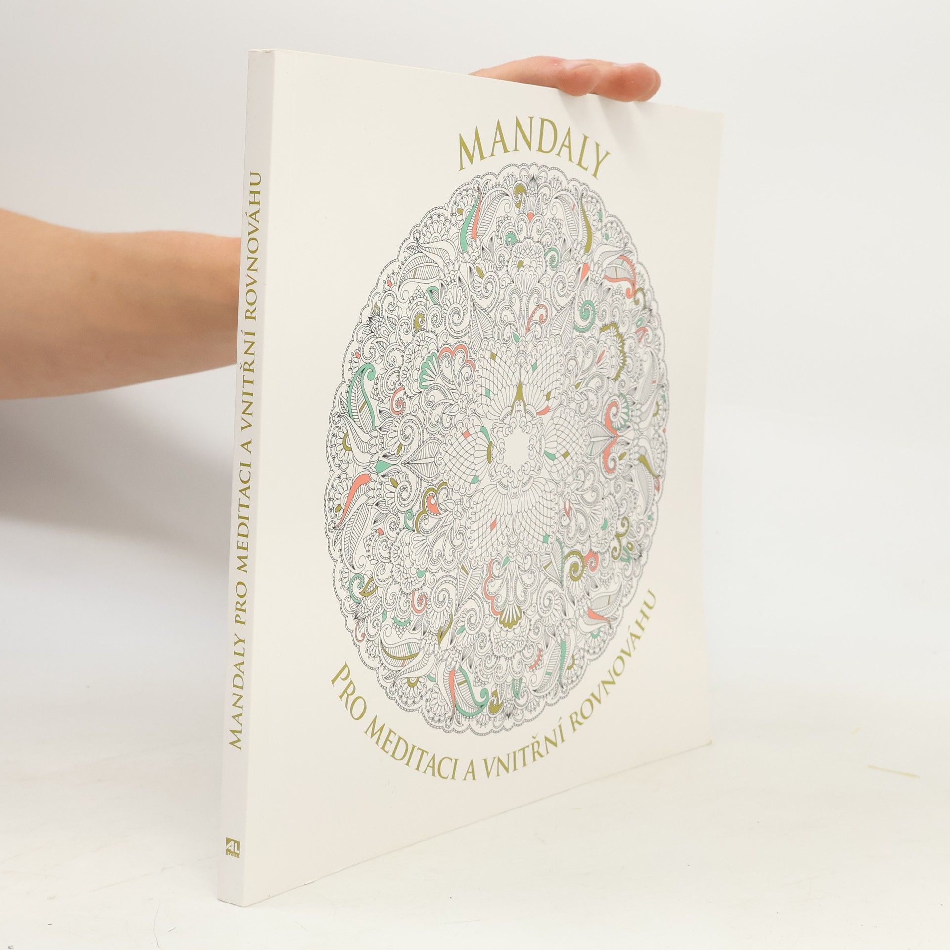 Collectif d'auteurs Mandaly pro meditaci a vnitřní rovnováhu
