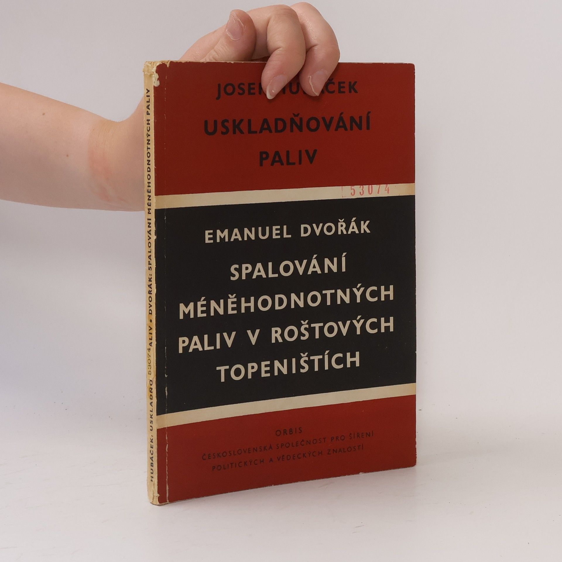 Josef Hubáček Uskladňování paliv. Spalování méněhodnotných paliv v roštových topeništích