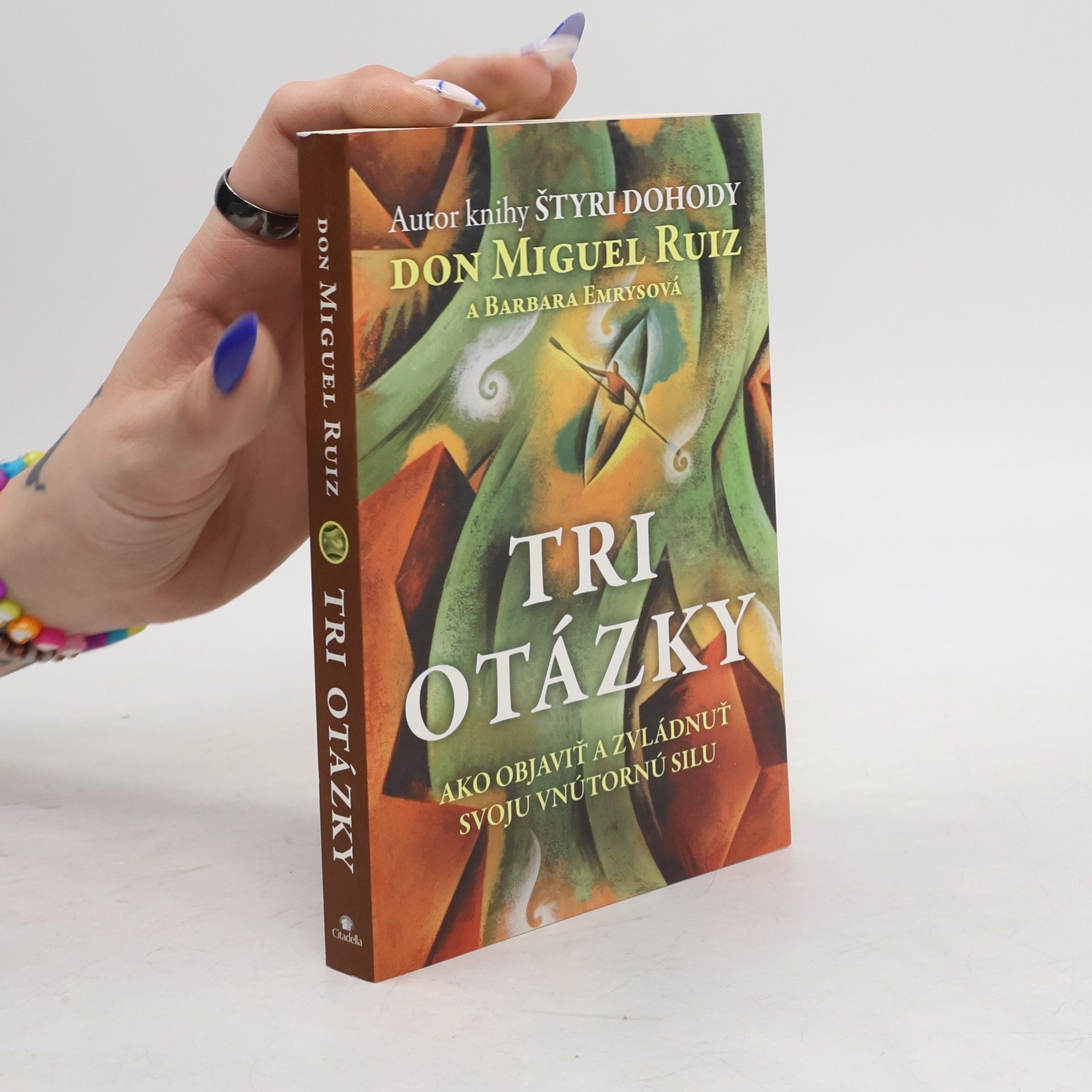 Don Miguel Ruiz Tri otázky