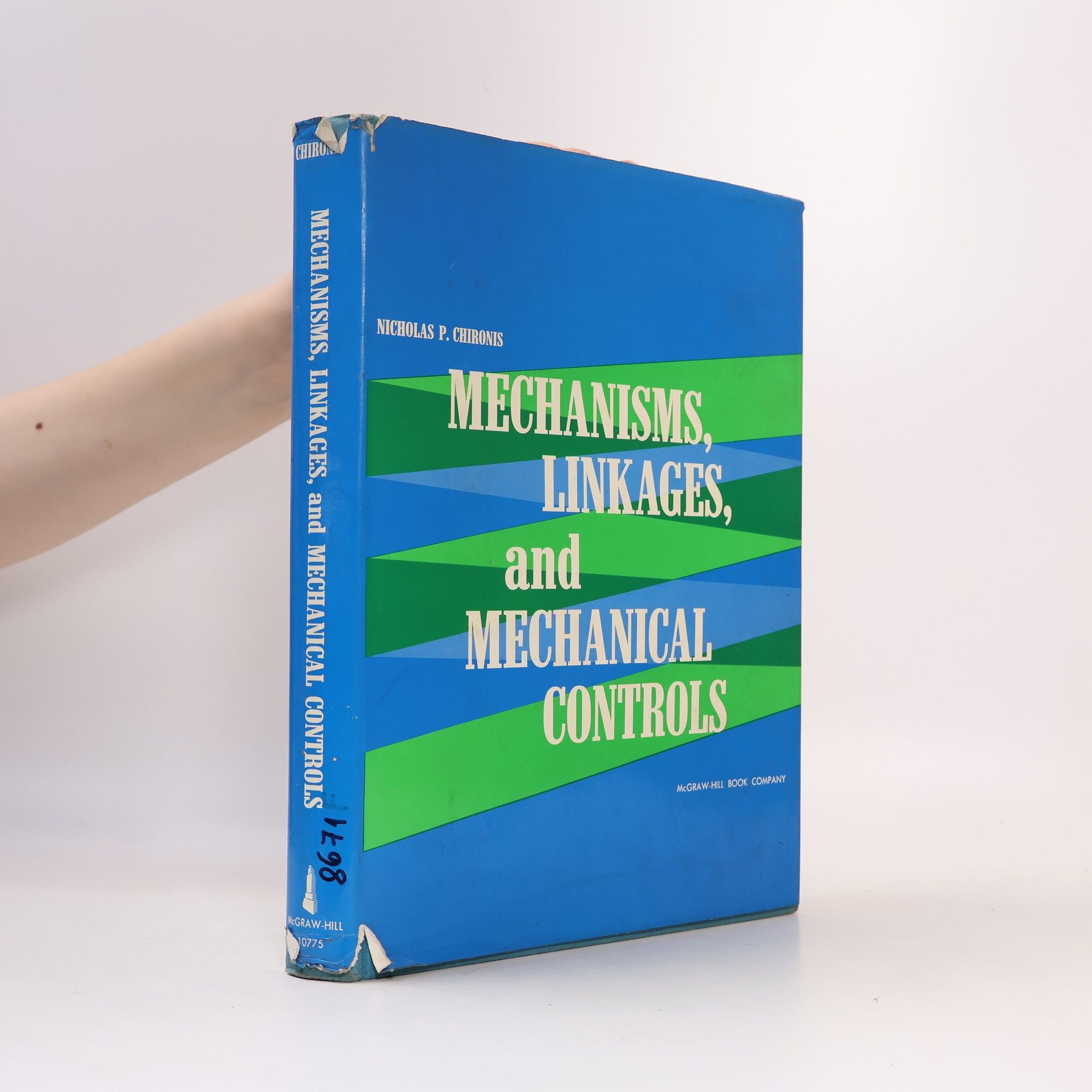 Nicholas P. Chironis Mechanisms, Linkages, and Mechanical Controls