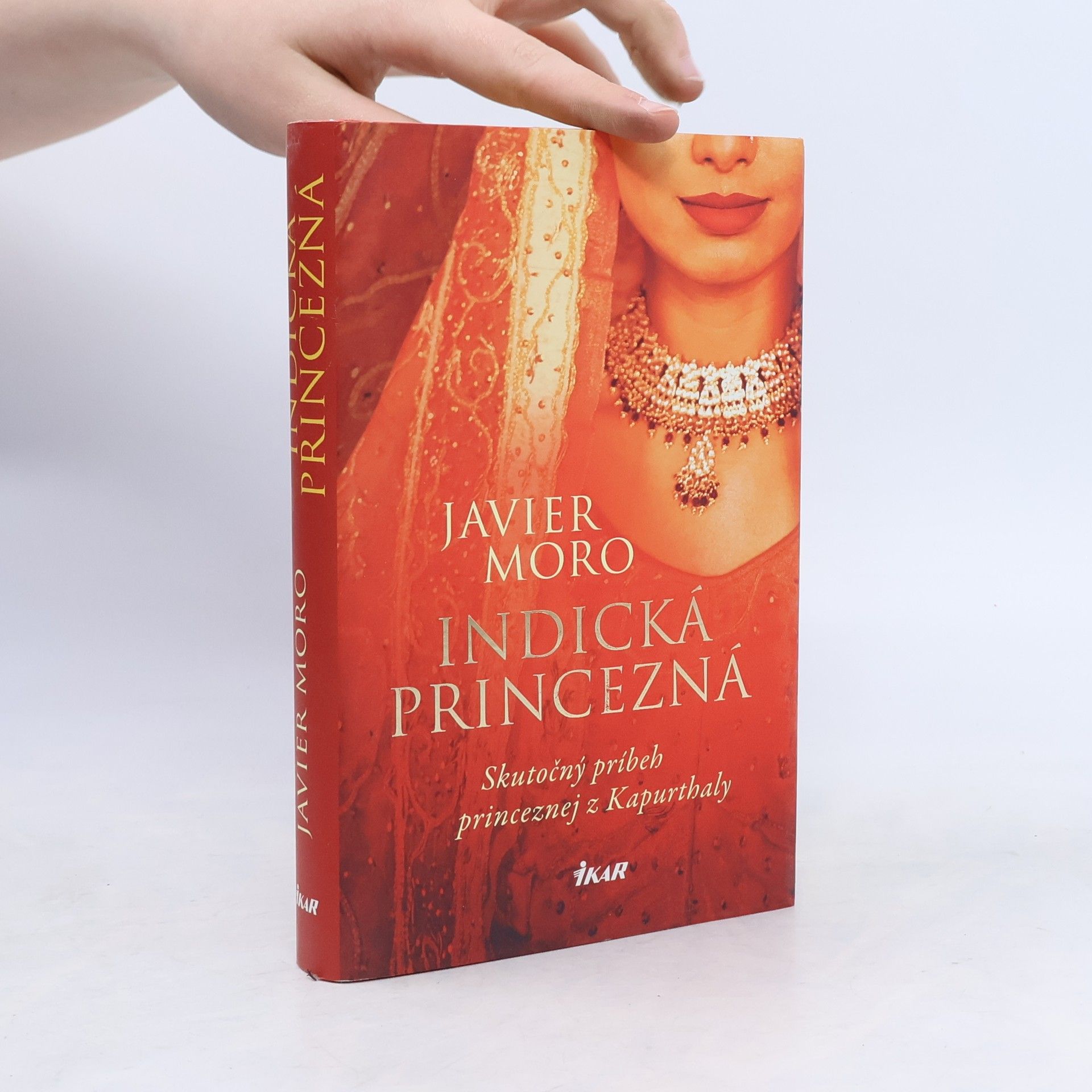 Javier Moro Indická princezná