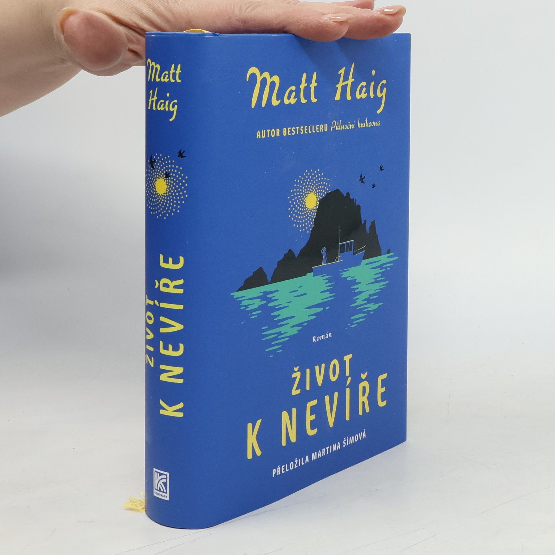 Matt Haig Život k nevíře