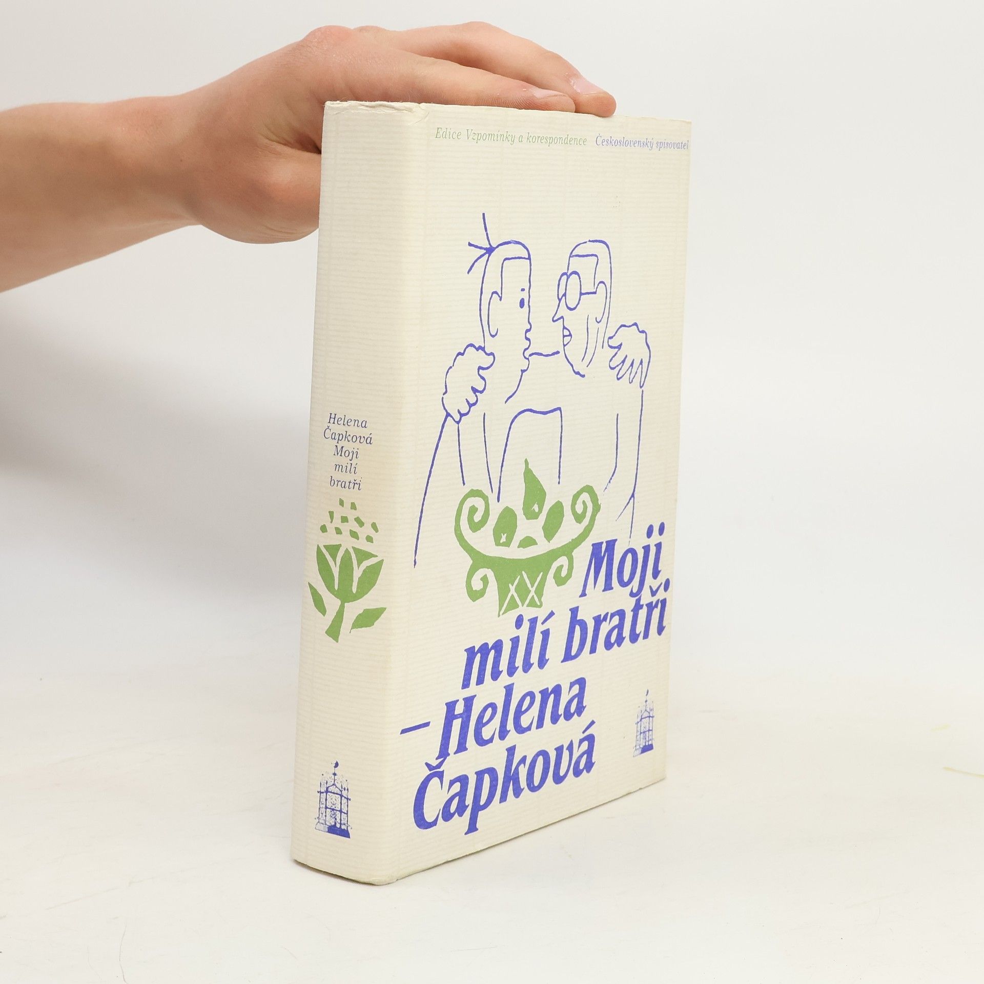 Helena Čapková Moji milí bratři