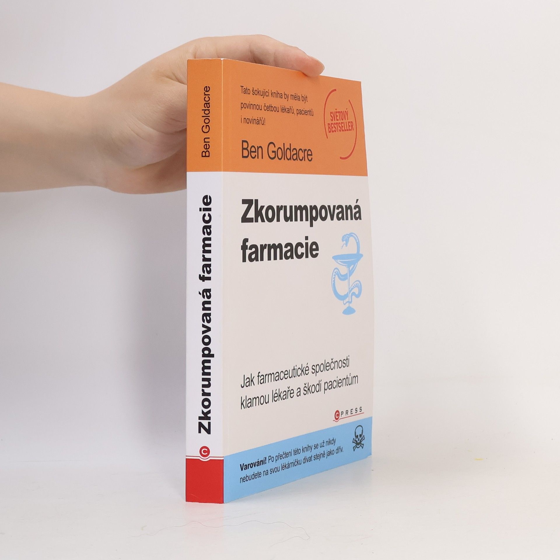 Ben Goldacre Zkorumpovaná farmacie