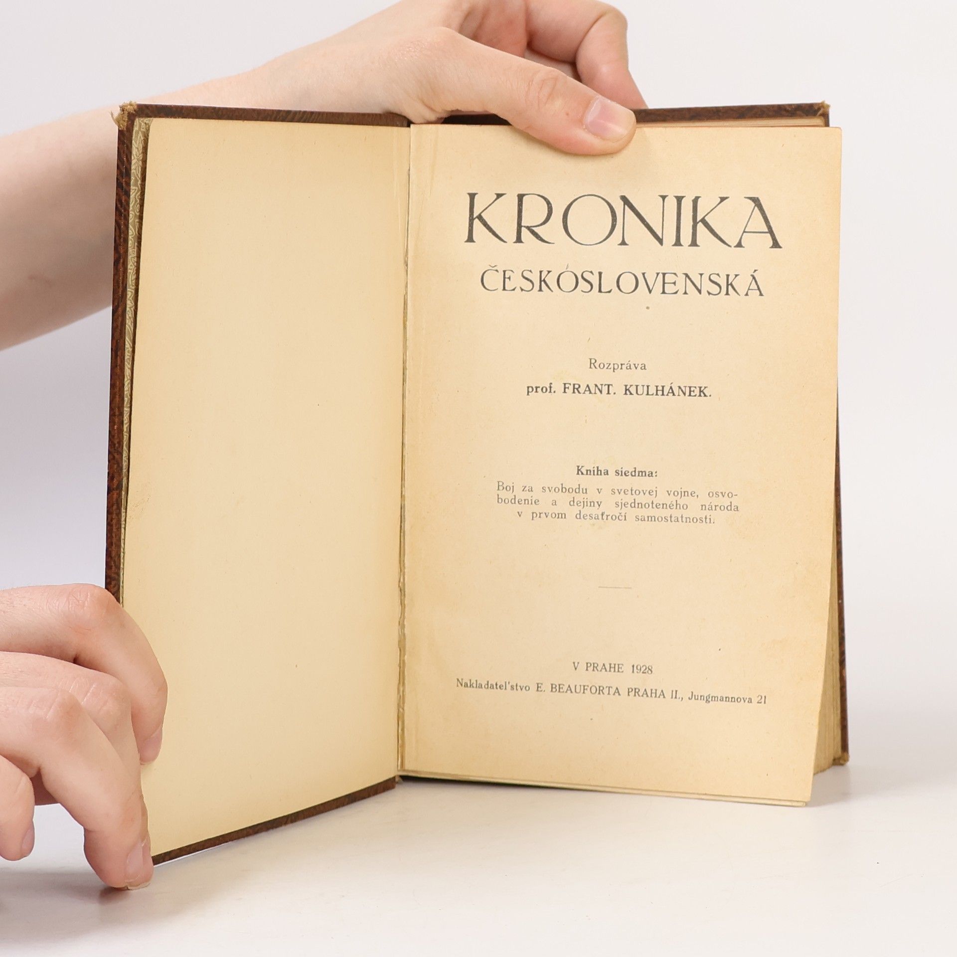 František Kulhánek Kronika československá. Kniha siedma