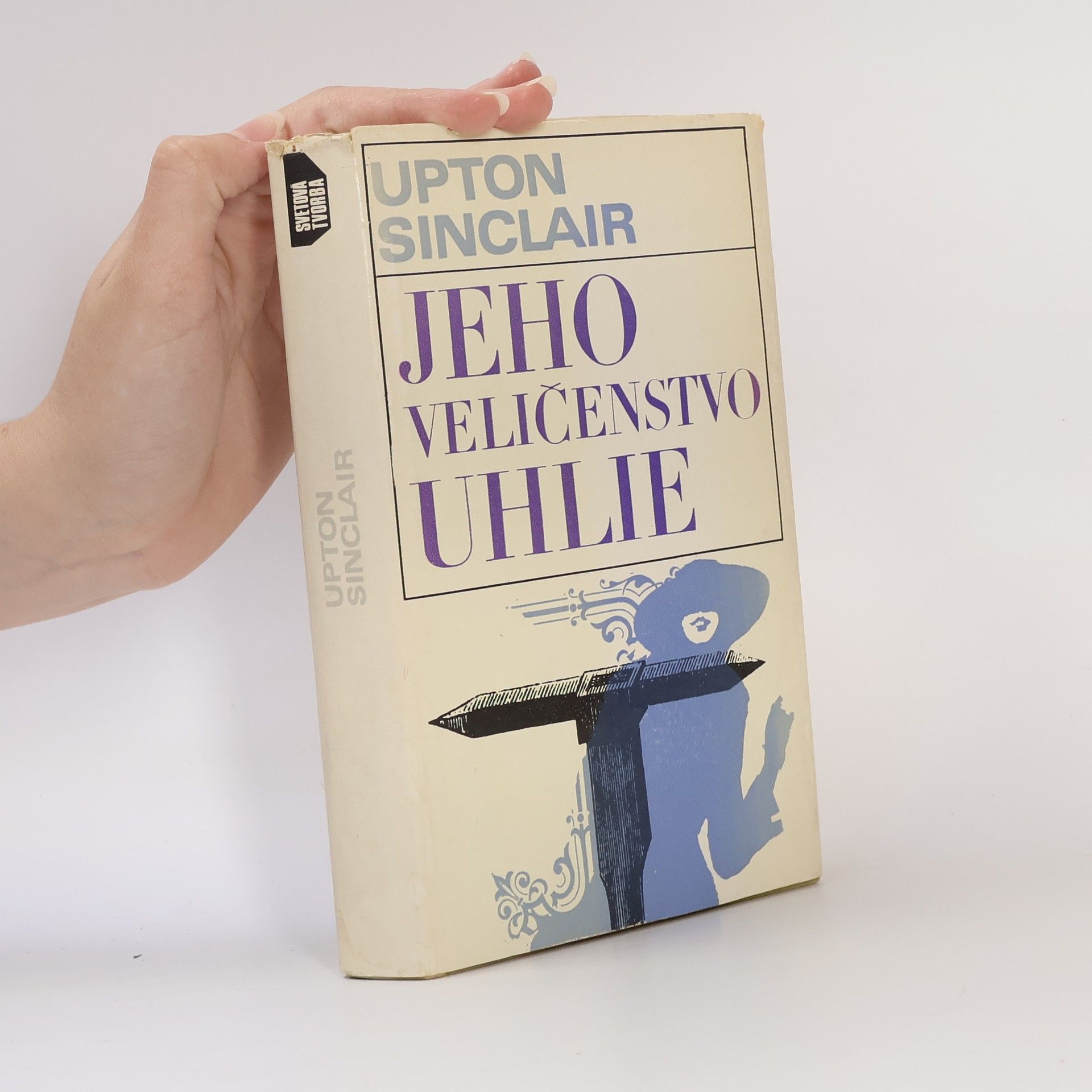 Eduard Vladimír Tvarožek Jeho veličenstvo uhlie