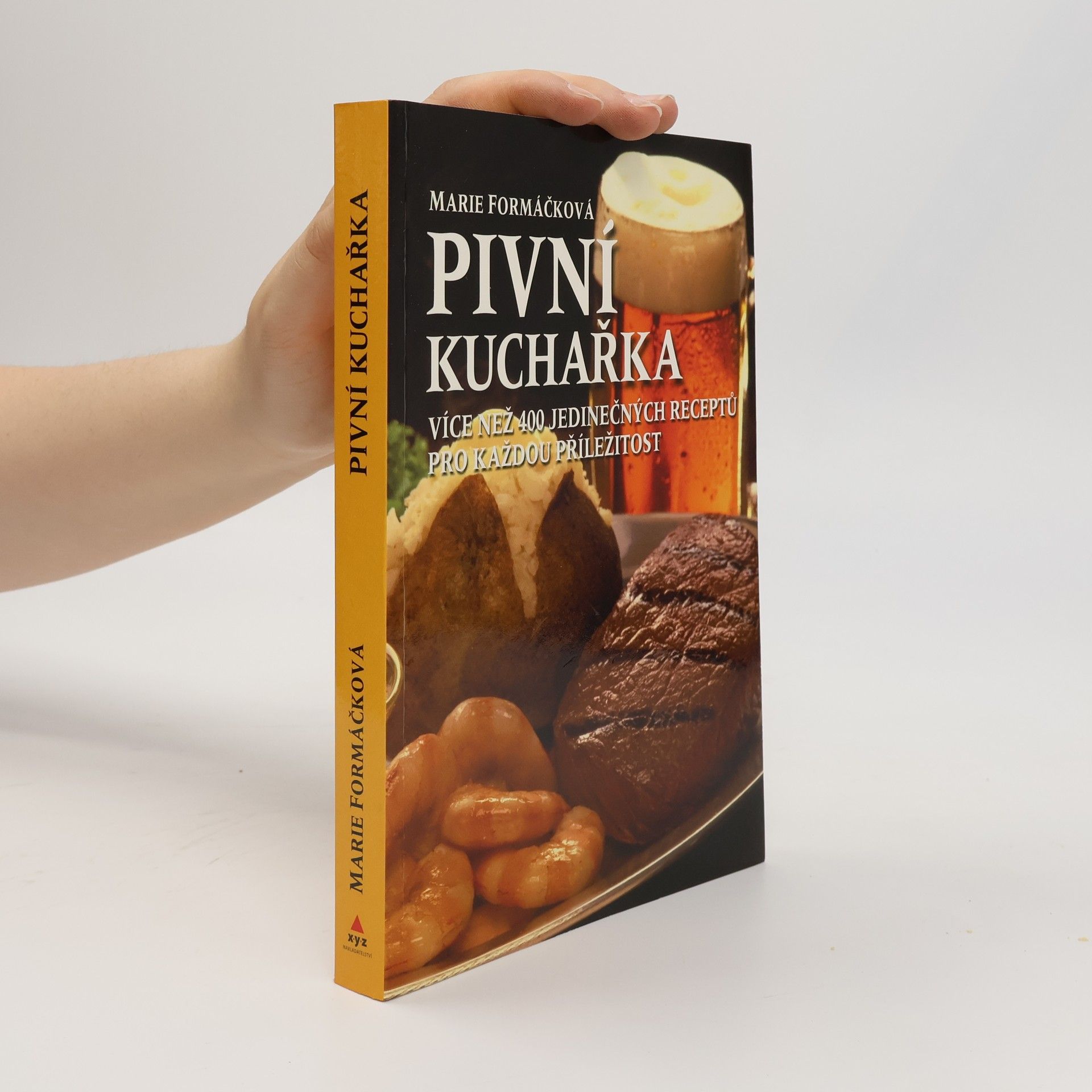Pivní kuchařka - více než 400 jedinečných receptů pro každou příležitost