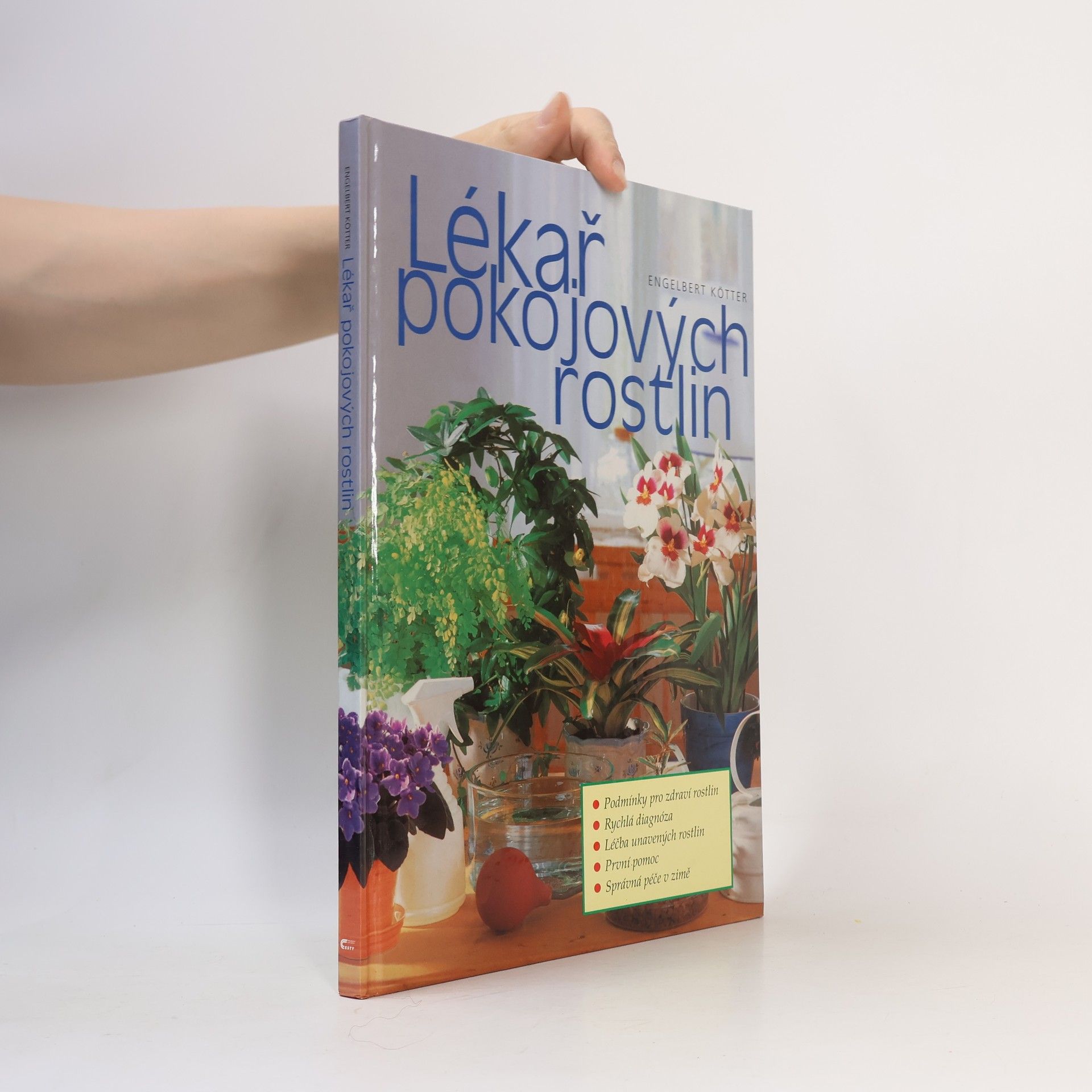 Engelbert Kötter Lékař pokojových rostlin