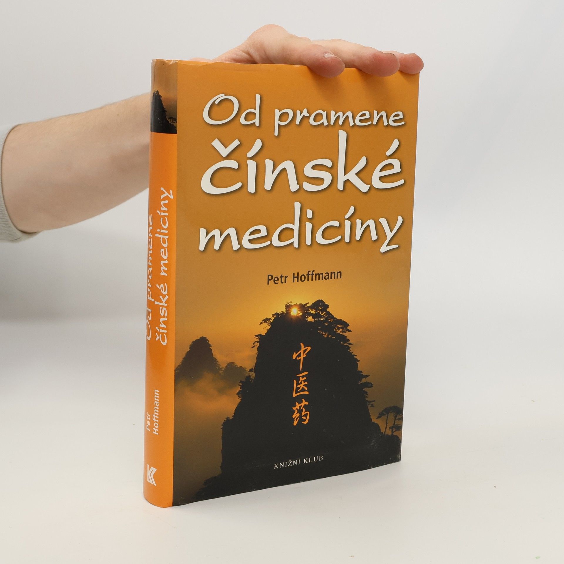 Petr Hoffmann Od pramene čínské medicíny