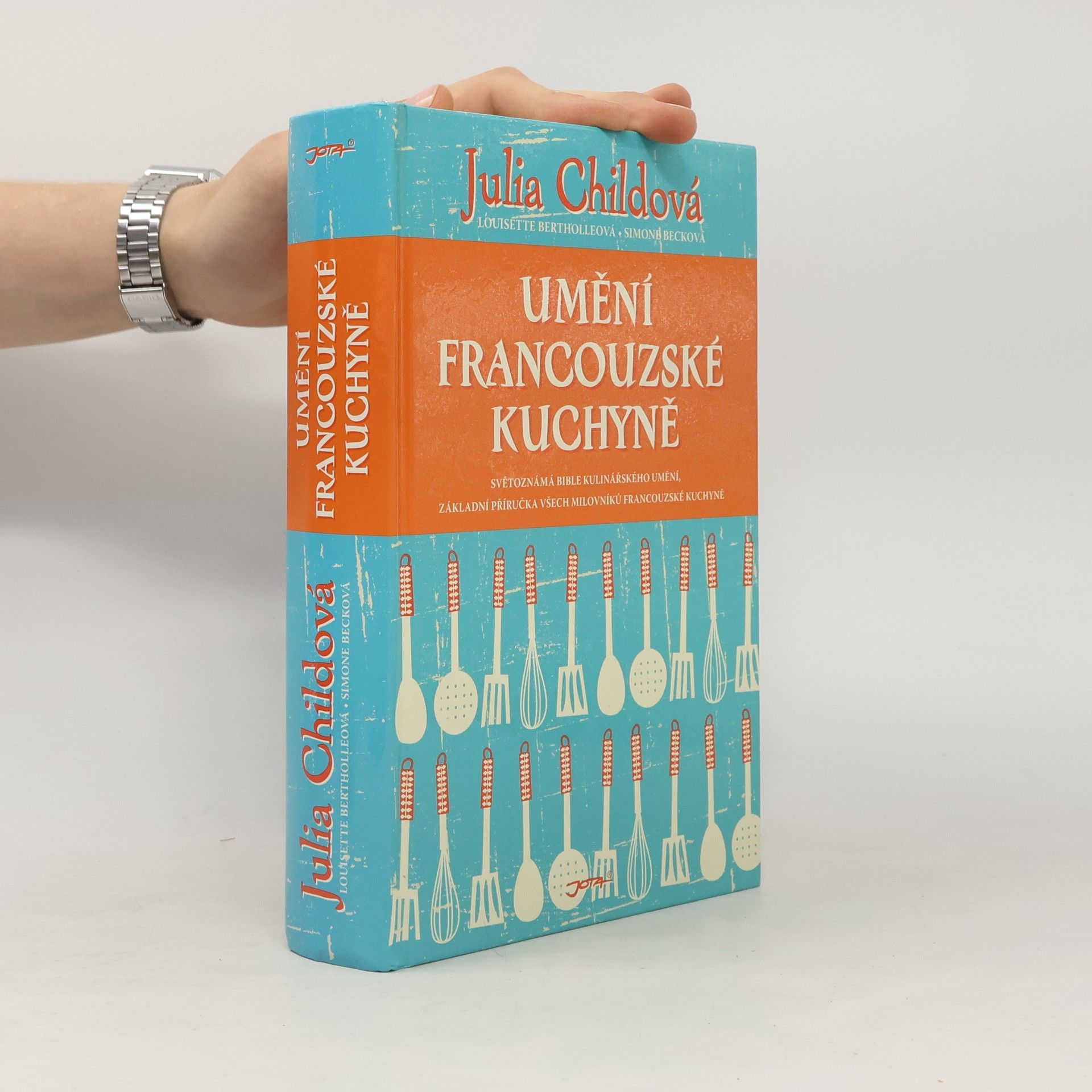 Julia Child Umění francouzské kuchyně