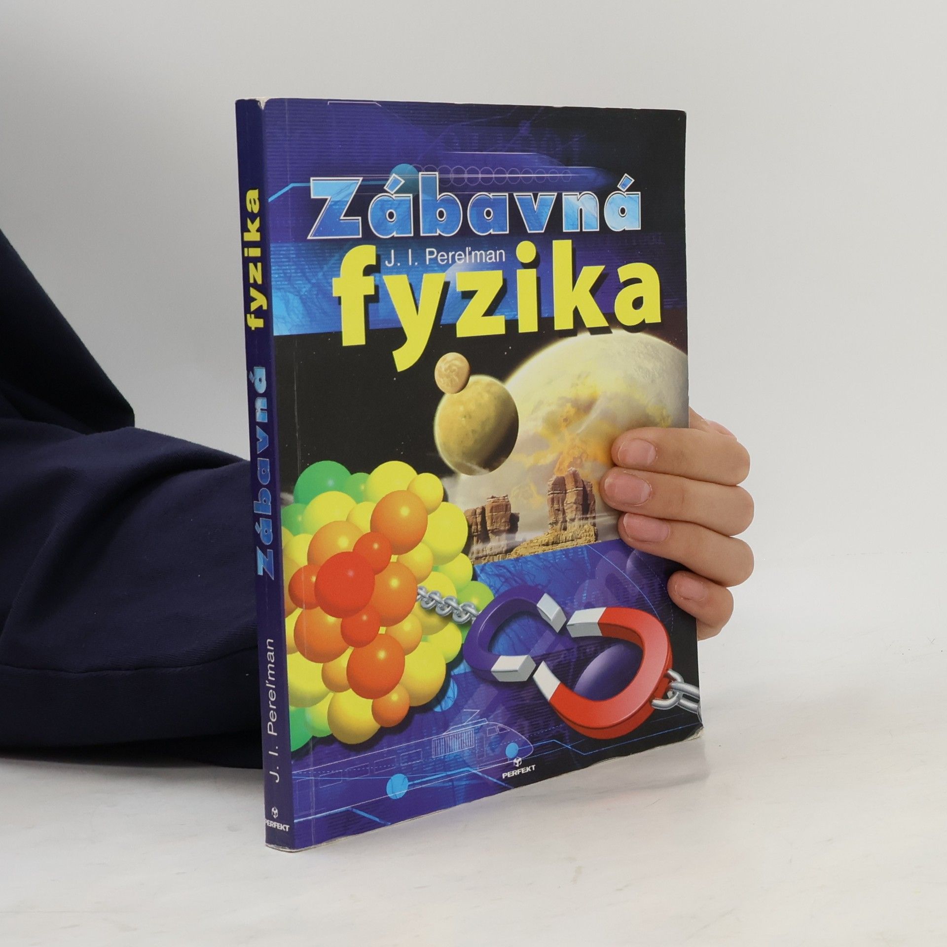 Jakov Isidorovič Perelman Zábavná fyzika