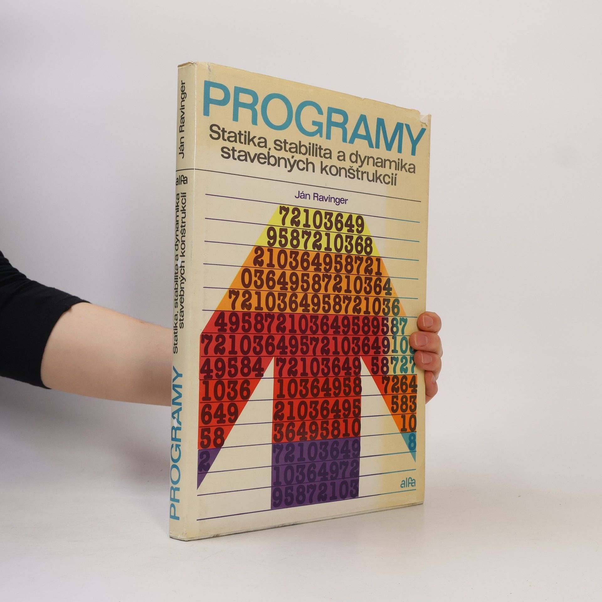 Ján Ravinger Programy. Statika, stabilita a dynamika stavebných konštrukcií