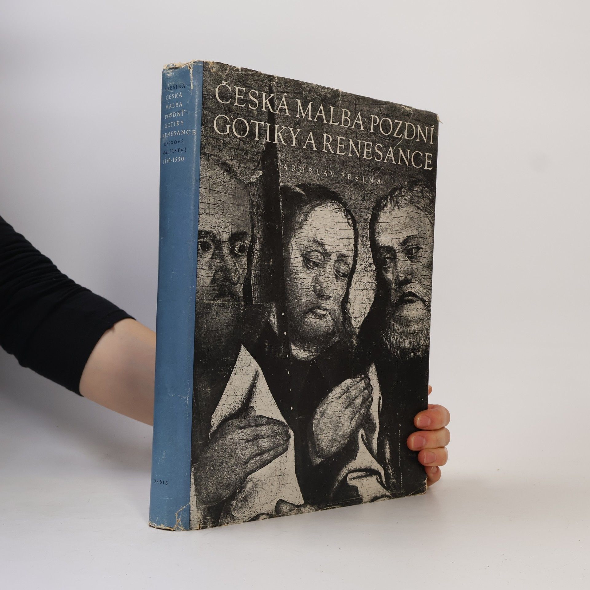 Jaroslav Pešina Česká malba pozdní gotiky a renesance. Deskové malířství 1450-1550
