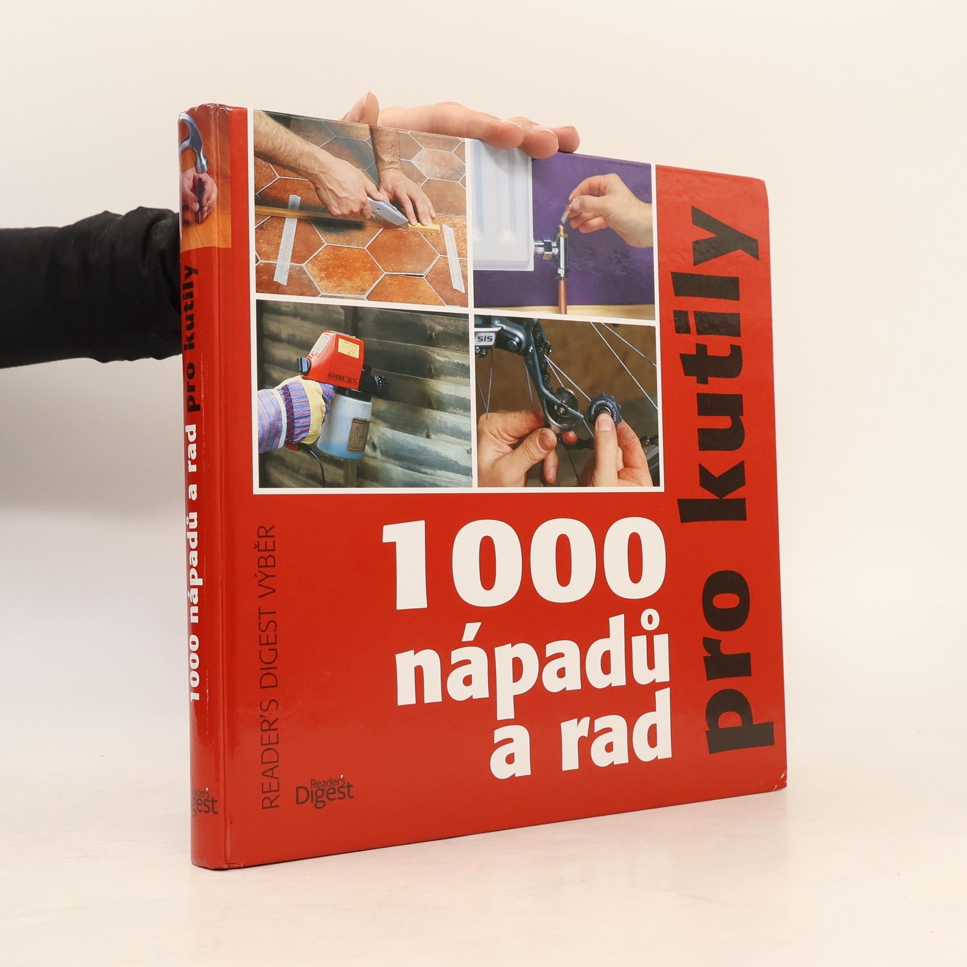 Michael Makovec 1000 nápadů a rad pro kutily