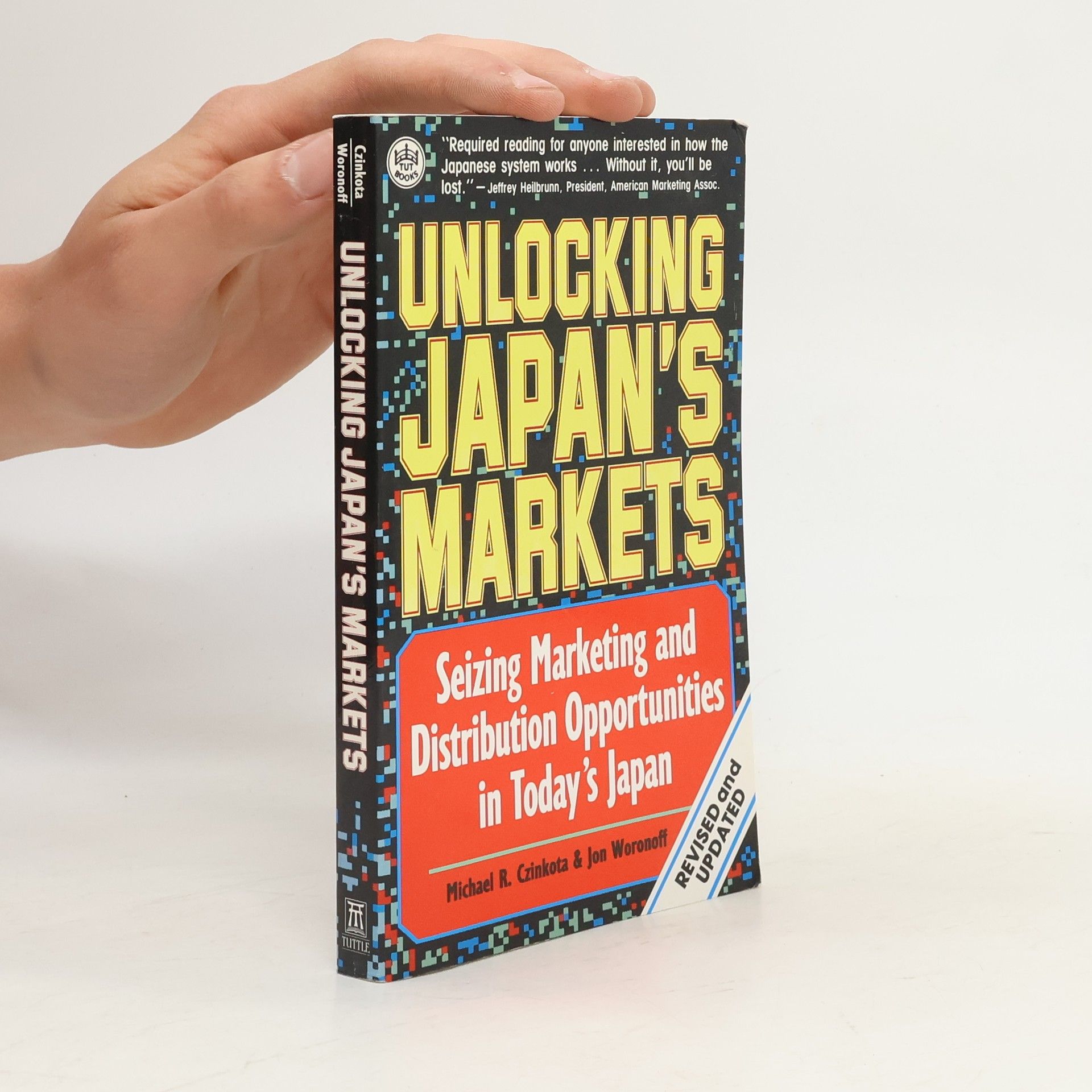Michael Czinkota Unlocking Japan's Markets